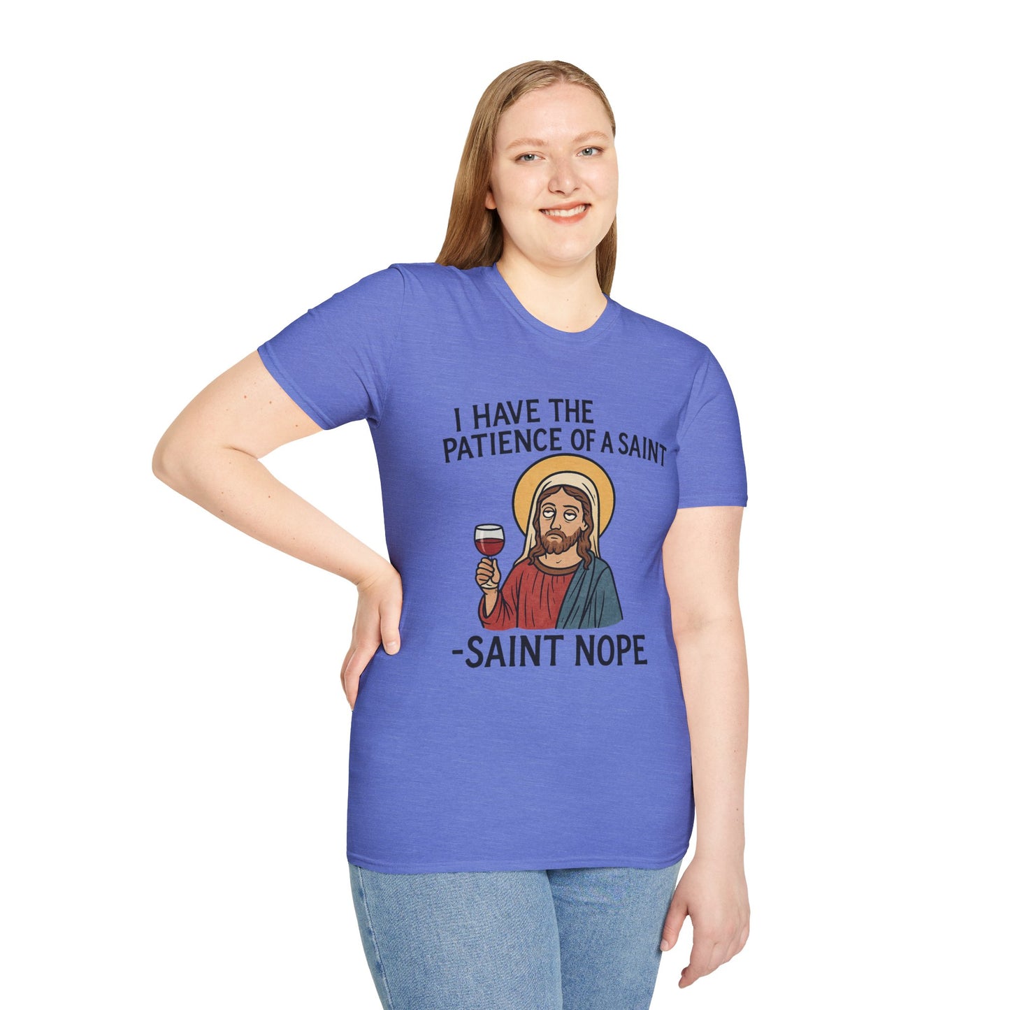 Saint Nope Funny Jesus T-Shirt | "Patience of a Saint" Sarcastic Wine Tee
