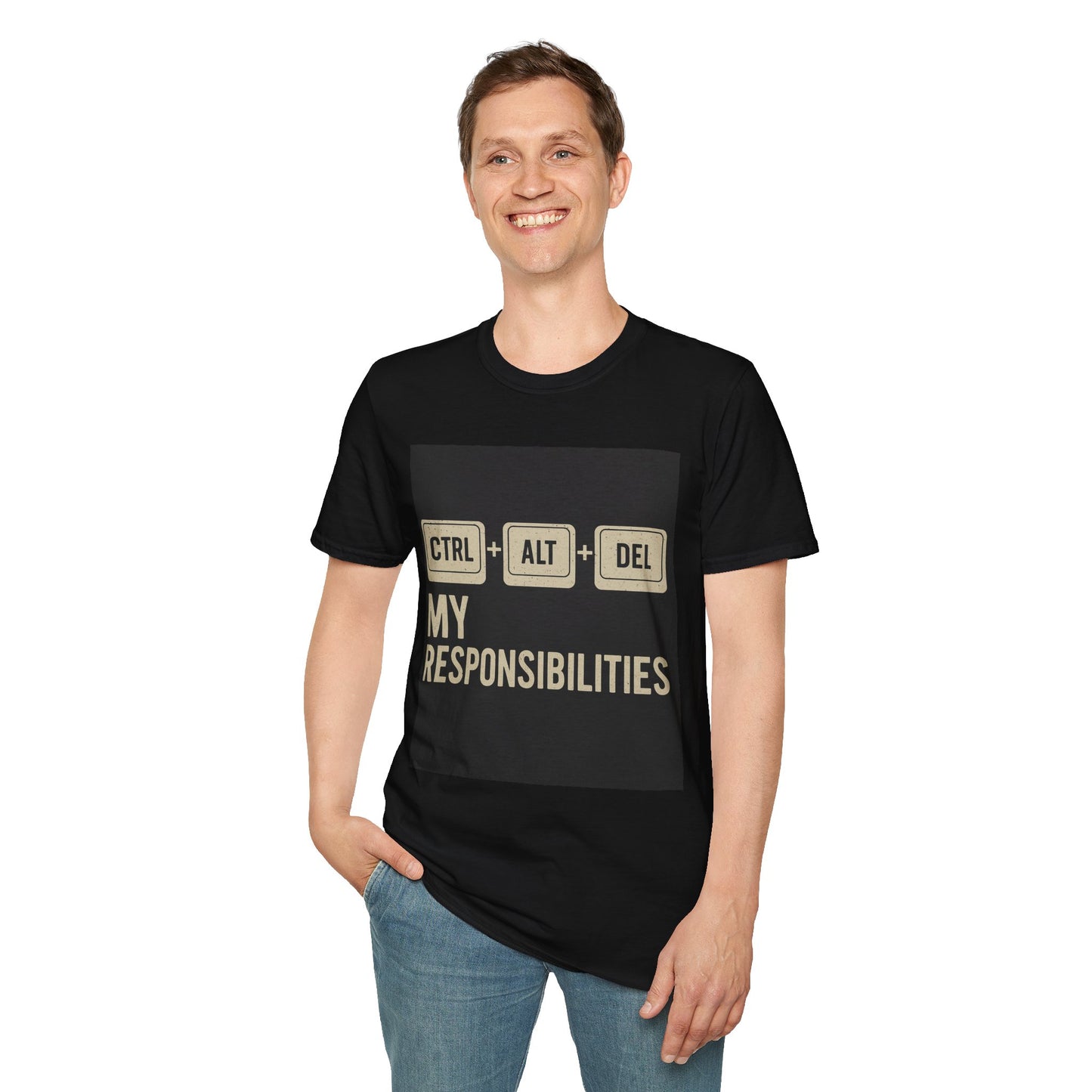 Ctrl Alt Del My Responsibilities Shirt | Funny Work Humor Tech Tee