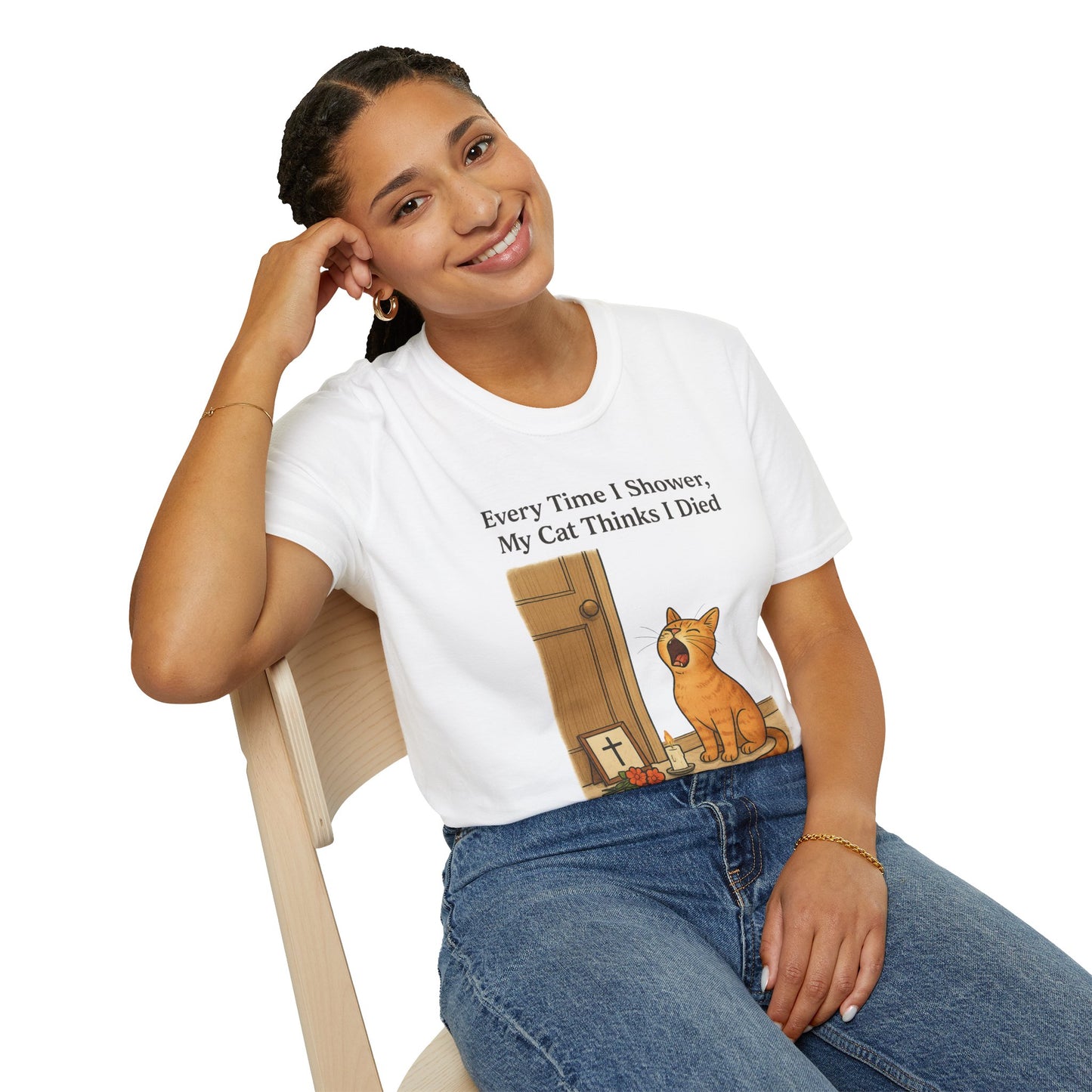 Every Time I Shower, My Cat Thinks I Died | Funny Cat Lover Shirt