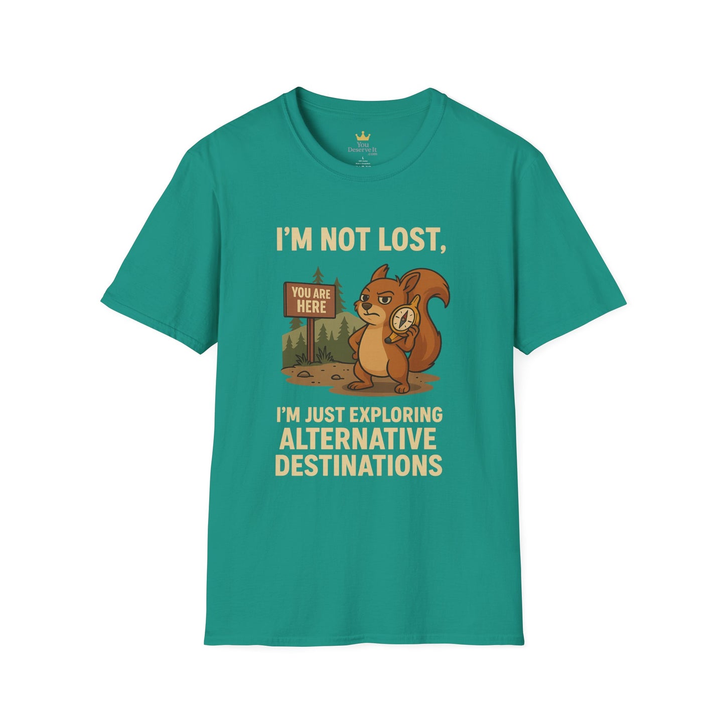 Funny Lost Squirrel T-Shirt | "I'm Not Lost, I'm Just Exploring Alternative Destinations", Adventure Shirt, Nature Lover Gift, Unisex Softstyle Apparel