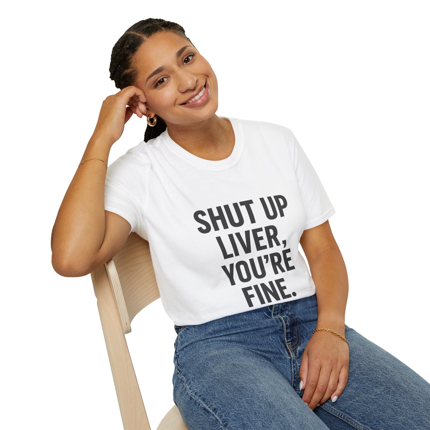 Shut Up Liver You're Fine T-Shirt | Funny Drinking Tee for Party People & Weekend Warriors