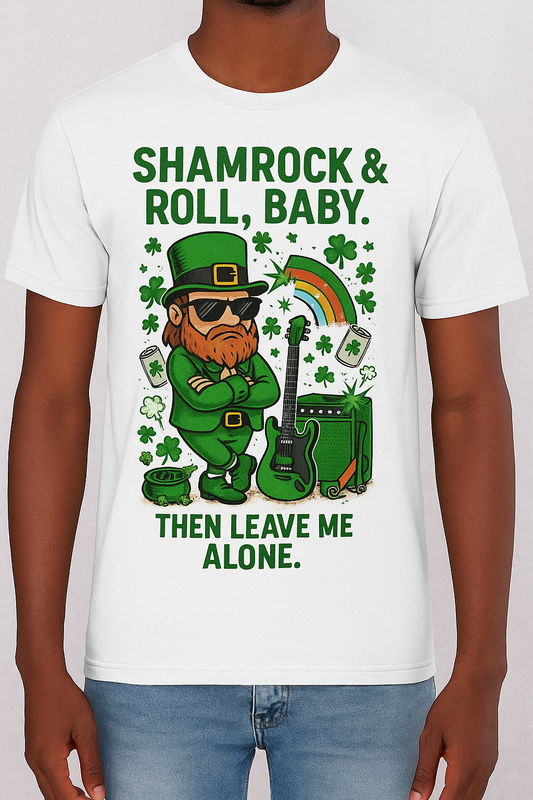 Shamrock & Roll, Baby | St. Patrick's Day T-Shirt | Funny Leprechaun Rock Shirt, Irish Music Humor, Anti-Social St. Paddy's Tee
