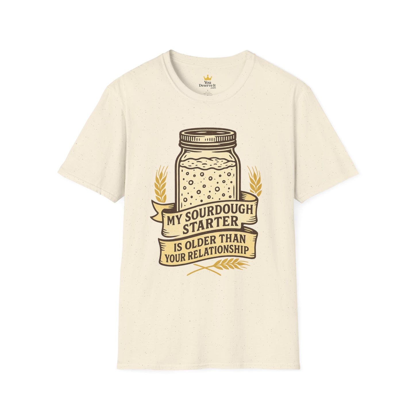 My Sourdough Starter Is Older Than Your Relationship – Vintage Bread Lover T-Shirt