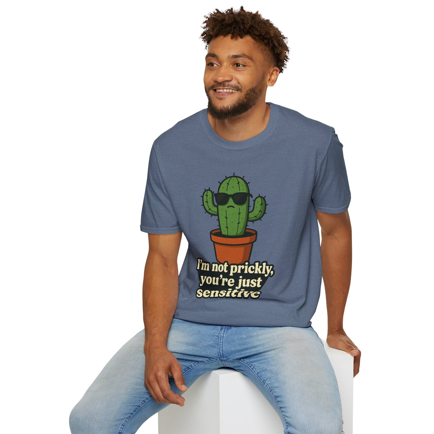 Not Prickly Cactus Tee | Funny Plant Lover Sarcastic T-Shirt