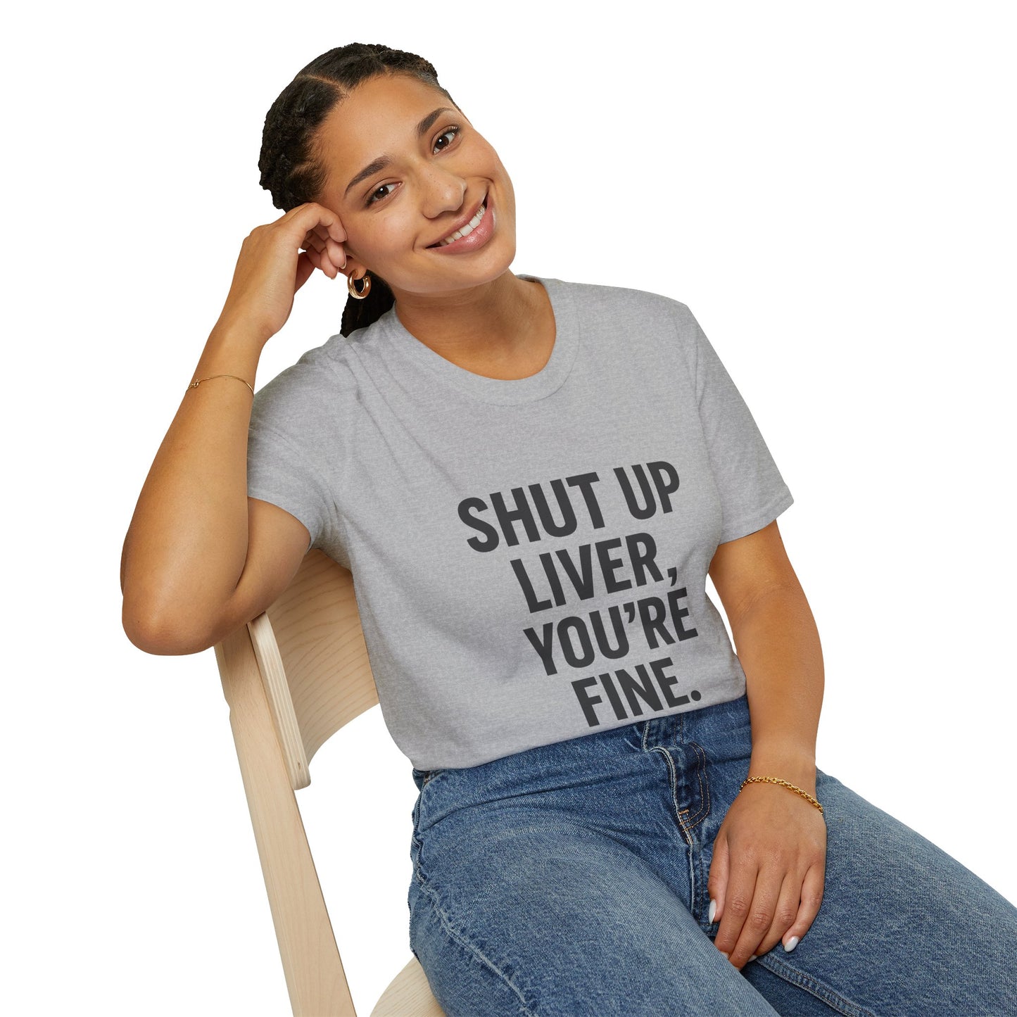 Shut Up Liver You're Fine T-Shirt | Funny Drinking Tee for Party People & Weekend Warriors