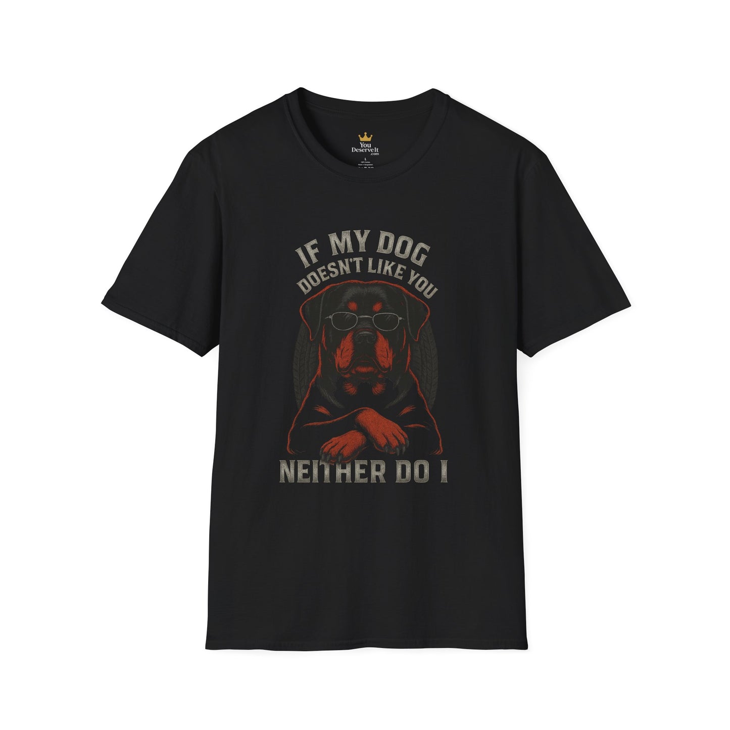 If My Dog Doesn't Like You, Neither Do I | Funny Rottweiler Biker T-Shirt, Unisex Graphic Tee, Pet Owner Gift, Dog Mom Apparel, Casual Wear