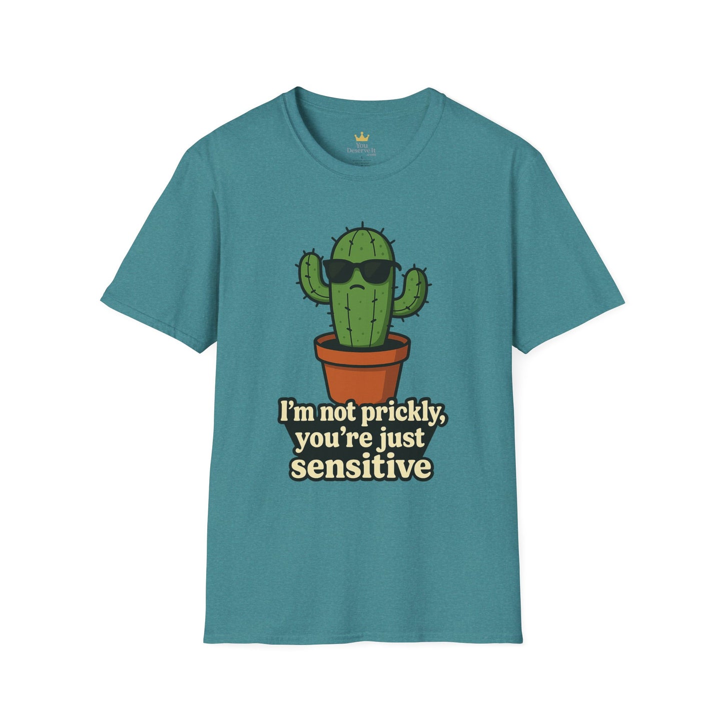 Not Prickly Cactus Tee | Funny Plant Lover Sarcastic T-Shirt