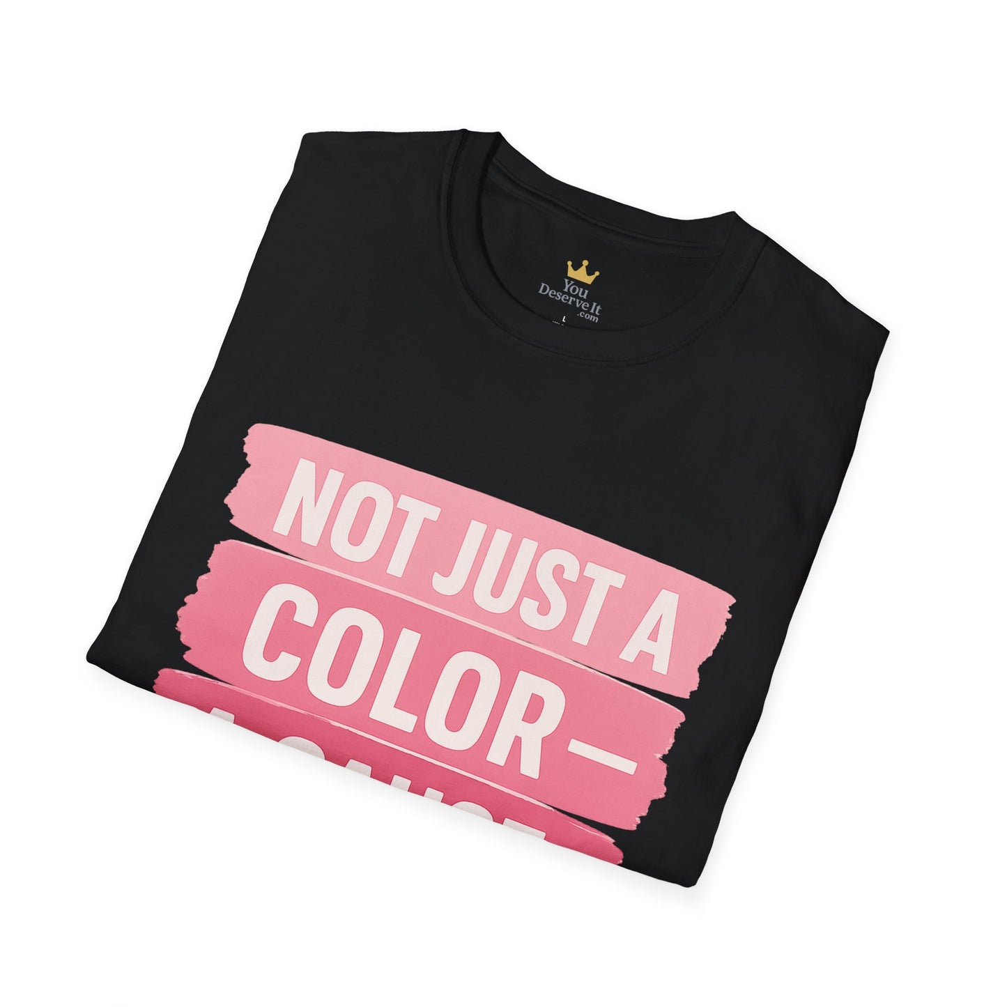 Not Just a Color | A Cause Breast Cancer Awareness Shirt