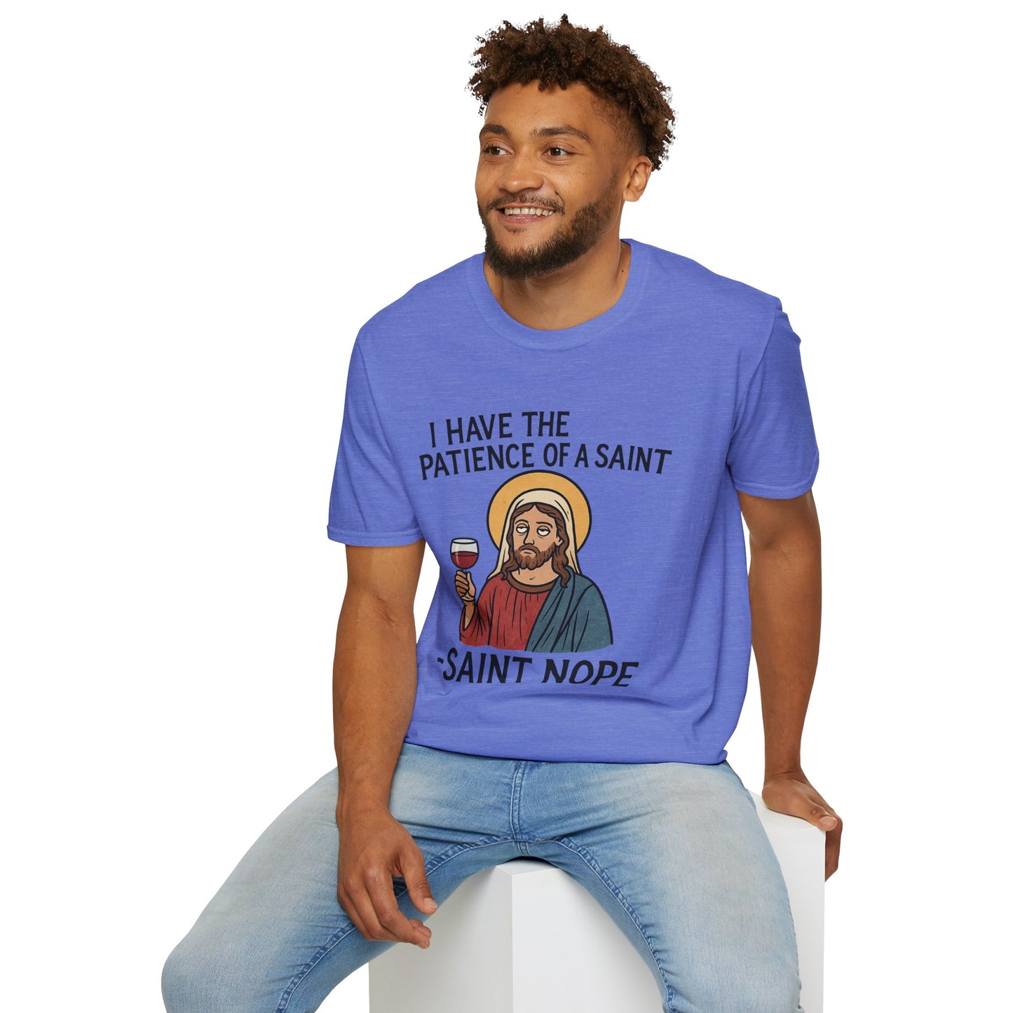 Saint Nope Funny Jesus T-Shirt | "Patience of a Saint" Sarcastic Wine Tee