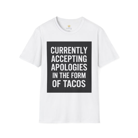 Taco Apology T-Shirt | Funny Foodie Graphic Tee for Taco Lovers