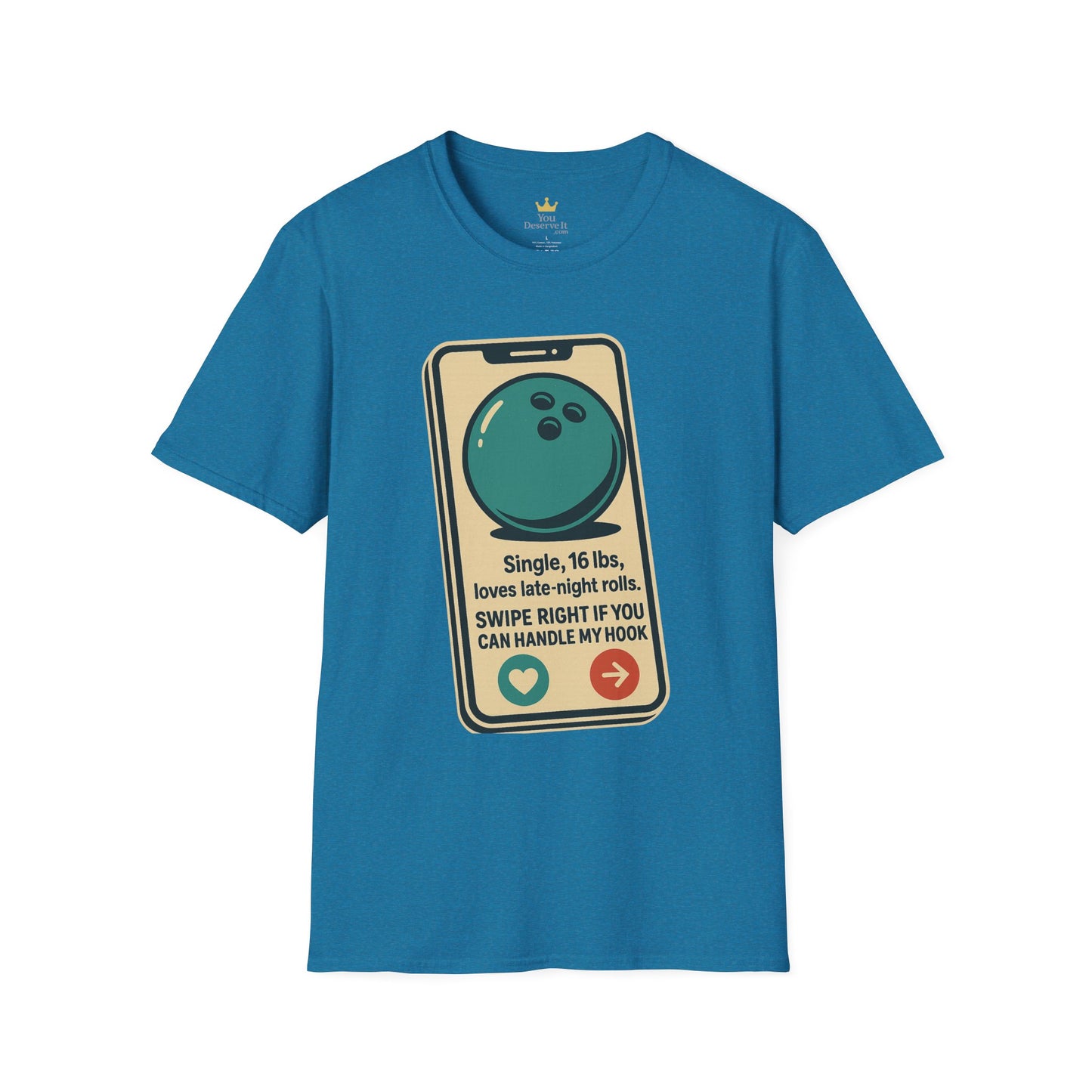 Bowling Ball Dating Profile Funny T-Shirt | Swipe Right If You Can Handle My Hook