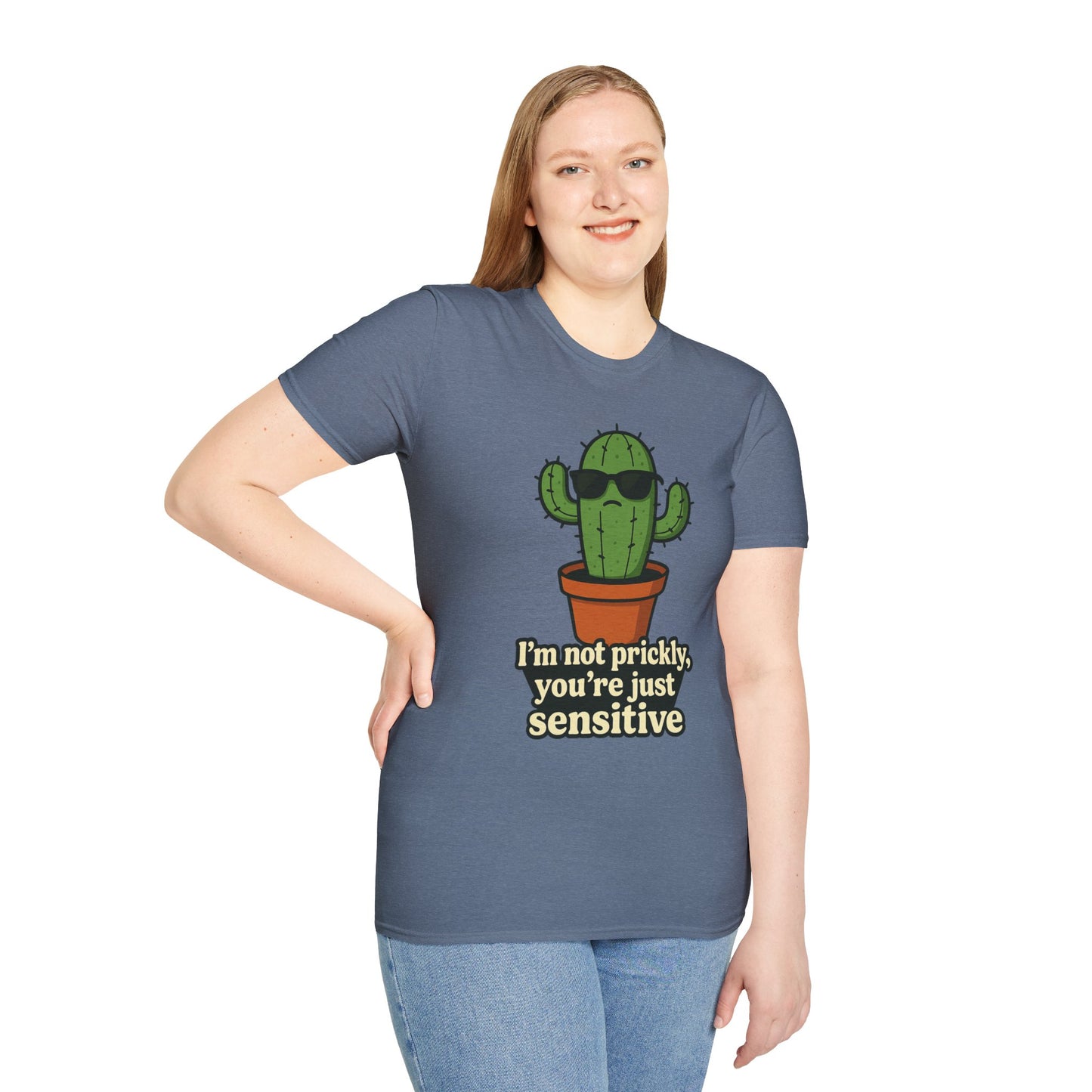Not Prickly Cactus Tee | Funny Plant Lover Sarcastic T-Shirt