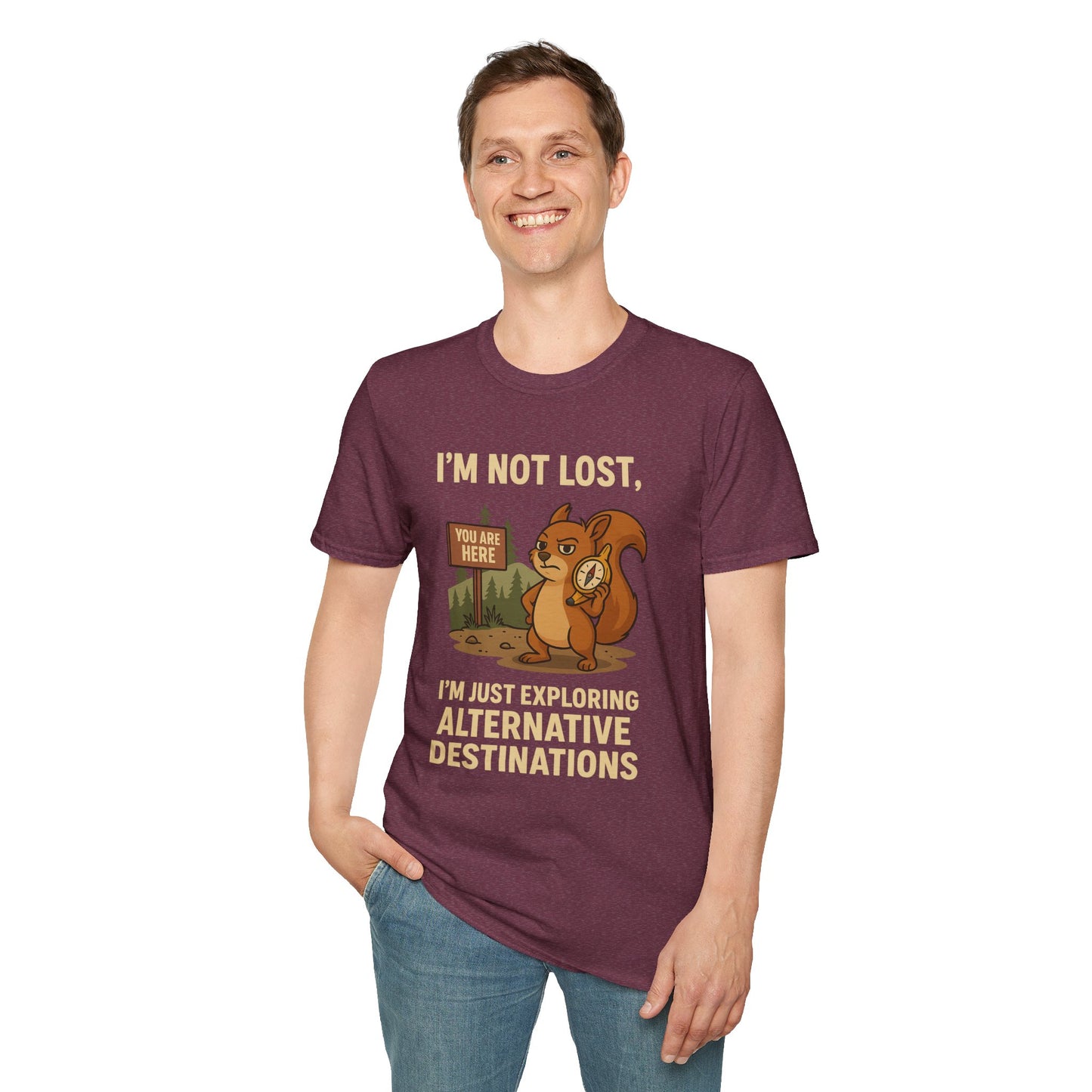 Funny Lost Squirrel T-Shirt | "I'm Not Lost, I'm Just Exploring Alternative Destinations", Adventure Shirt, Nature Lover Gift, Unisex Softstyle Apparel