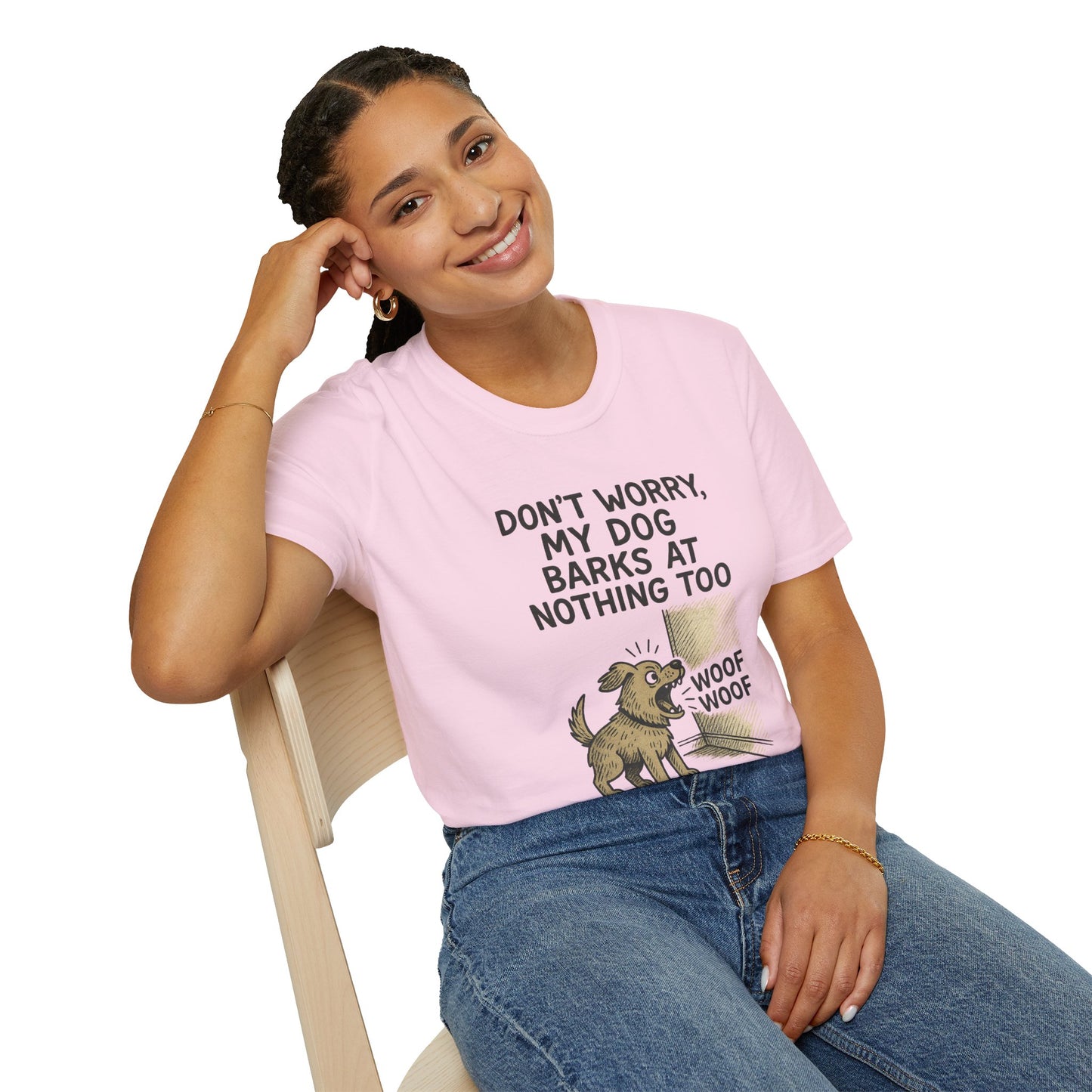 Funny Dog Shirt – "Don’t Worry, My Dog Barks at Nothing Too" | Hilarious Pet Lover Tee