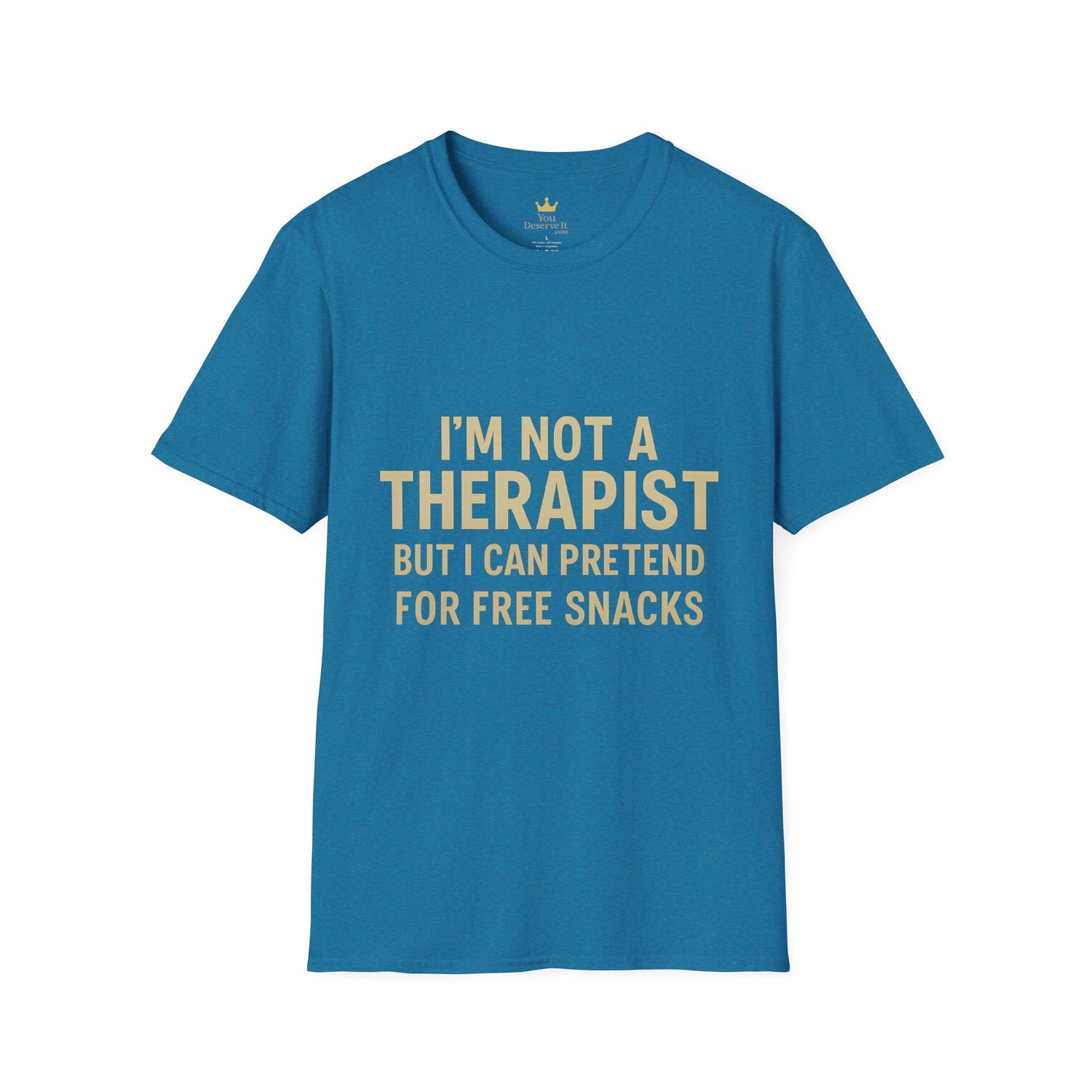 Humorous Therapist T-Shirt, Fun Gift for Friends, Casual Wear, Ideal for Birthdays, Snacks Lover Shirt, Unisex Comfort Tee