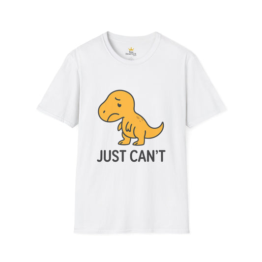 Just Can't Dinosaur T-Shirt | Funny T-Rex Mood Tee for Adults & Teens