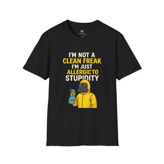 Funny Allergic to Stupidity T-Shirt, Gift for Clean Freaks, Quirky Statement Tee, Unisex Humor Shirt, Perfect for Friends & Family