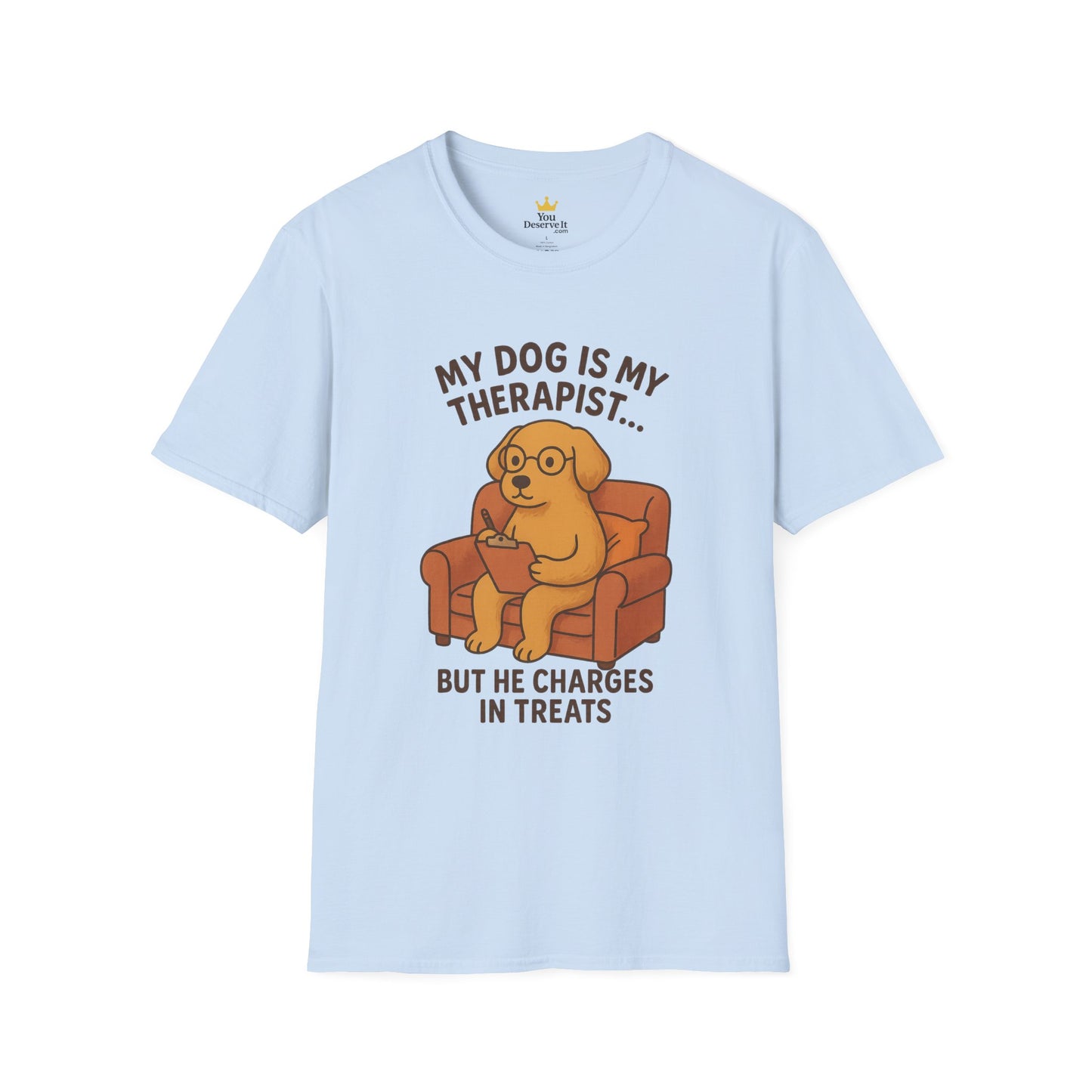 My Dog is My Therapist T-Shirt, Funny Dog Lover Shirt, Pet Owner Gift, Cute Animal Tee, Casual Dog Mom Apparel