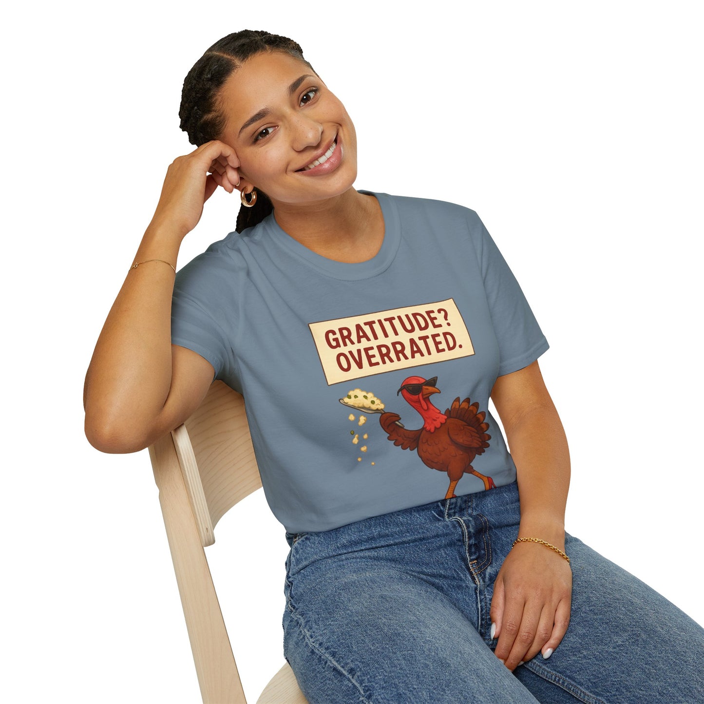 Funny Diva Turkey Thanksgiving T-Shirt | "Gratitude? Overrated." Sass Queen Tee | Thanksgiving Humor, Pie Drop Meme Shirt, Attitude Holiday Tee