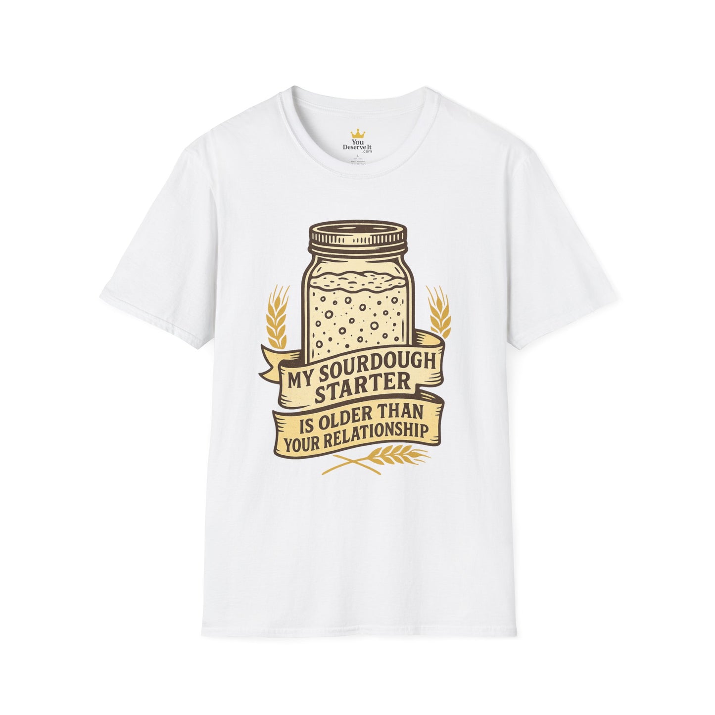 My Sourdough Starter Is Older Than Your Relationship – Vintage Bread Lover T-Shirt