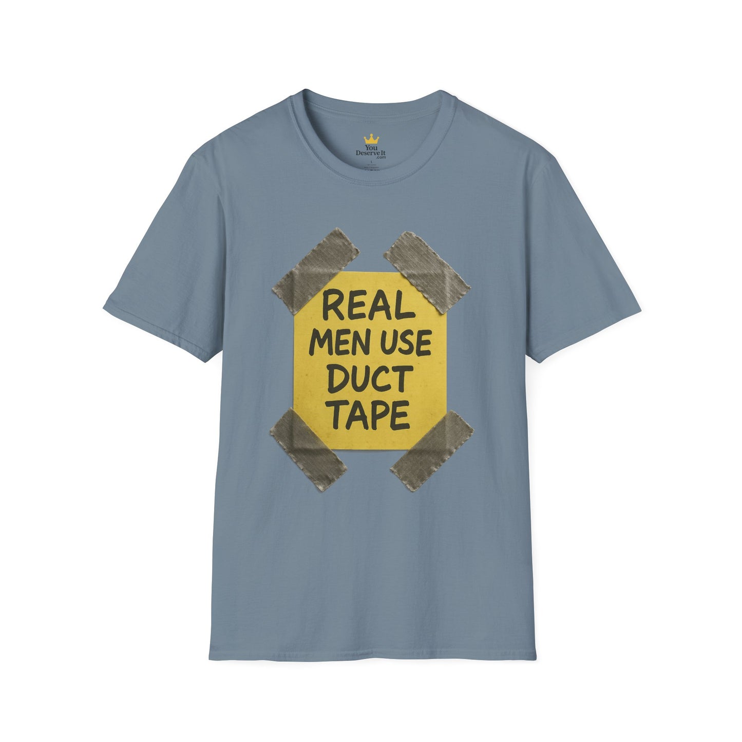 REAL MEN USE DUCT TAPE | Double-Sided '80s Fix-It T-Shirt | Bold DIY Humor Tee, Casual Wear, Handy Man Shirt, Great for Father's Day