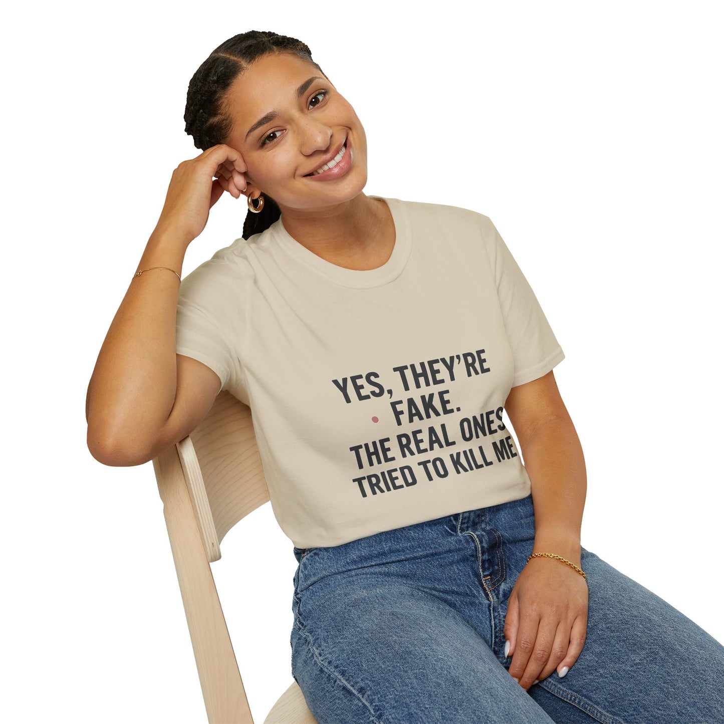 Yes, They're Fake | Breast Cancer Survivor Statement Tee