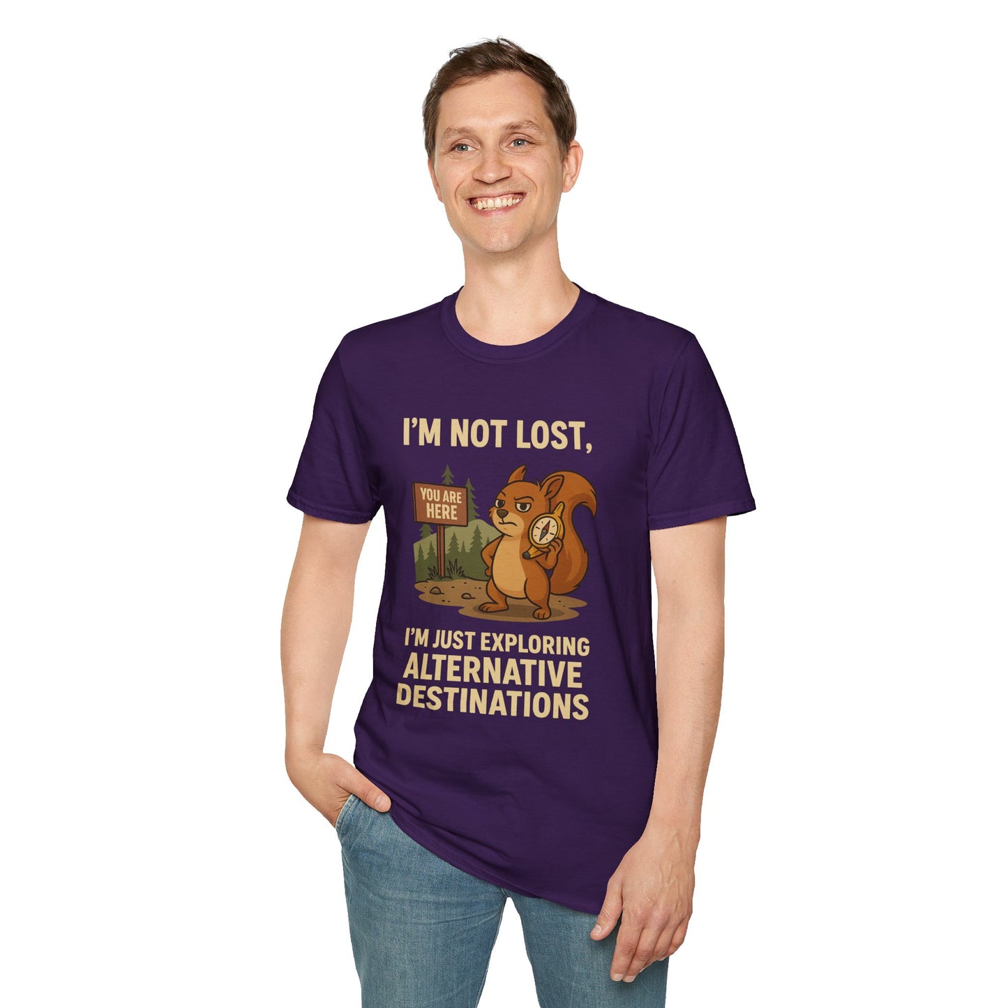 Funny Lost Squirrel T-Shirt | "I'm Not Lost, I'm Just Exploring Alternative Destinations", Adventure Shirt, Nature Lover Gift, Unisex Softstyle Apparel