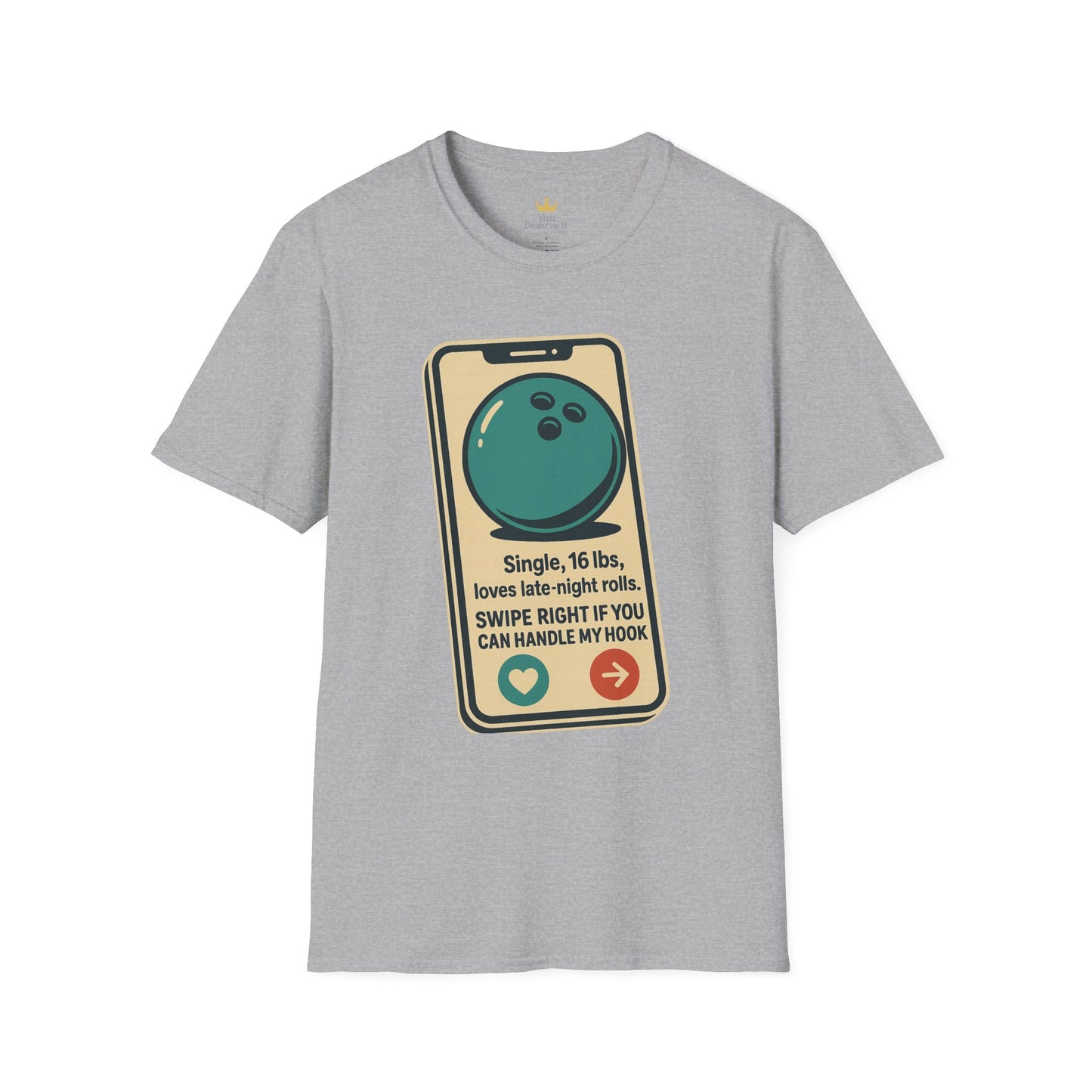 Bowling Ball Dating Profile Funny T-Shirt | Swipe Right If You Can Handle My Hook
