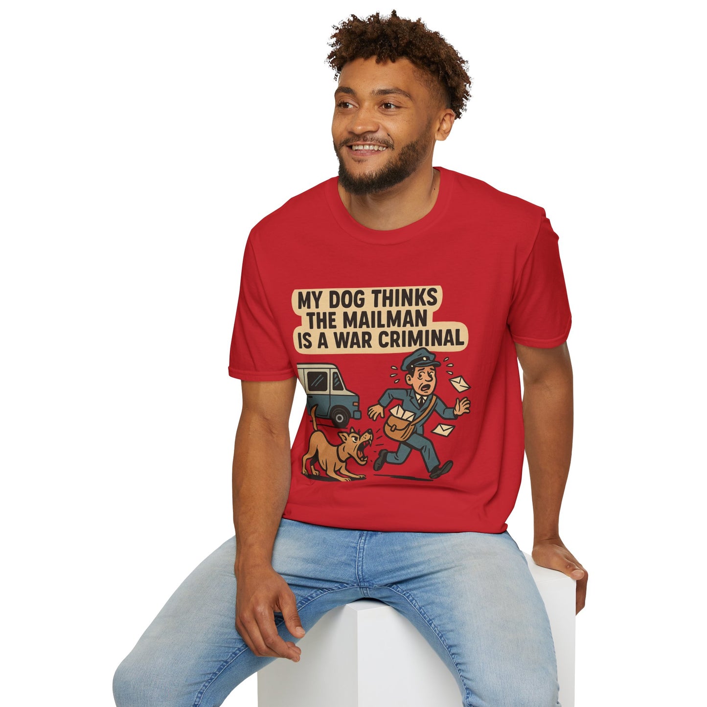 My Dog Thinks the Mailman Is a War Criminal – Funny Retro Comic Dog Owner T-Shirt