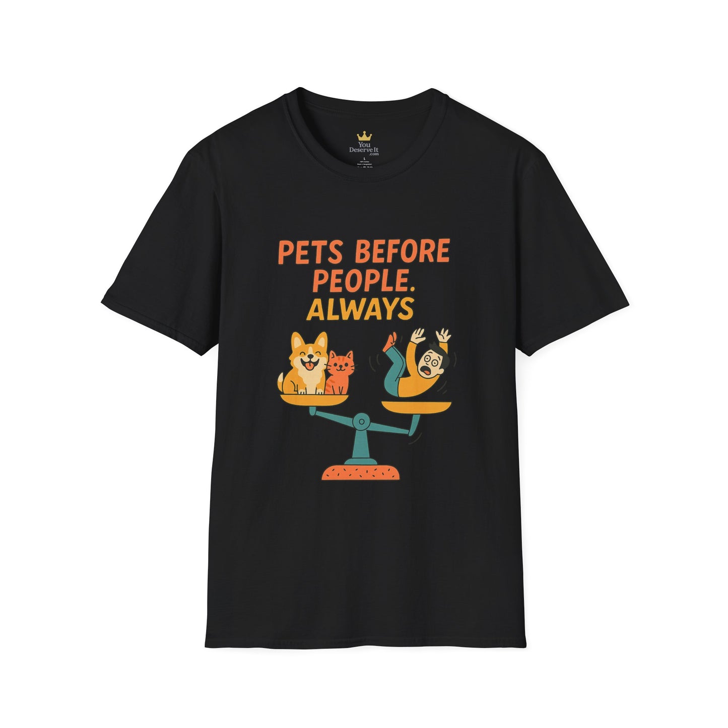 Pets Before People Always | Funny Corgi & Cat Graphic Tee