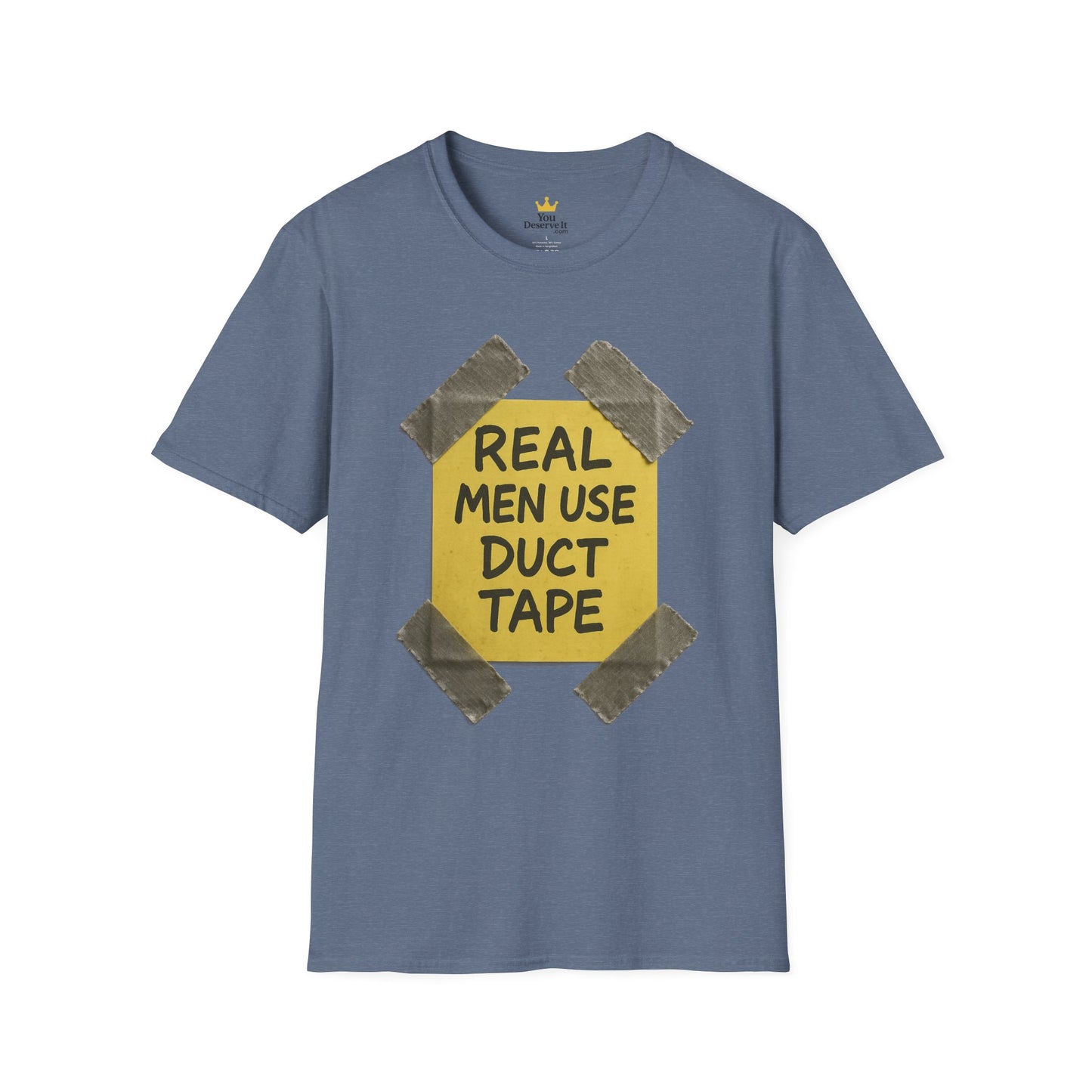 REAL MEN USE DUCT TAPE | Double-Sided '80s Fix-It T-Shirt | Bold DIY Humor Tee, Casual Wear, Handy Man Shirt, Great for Father's Day