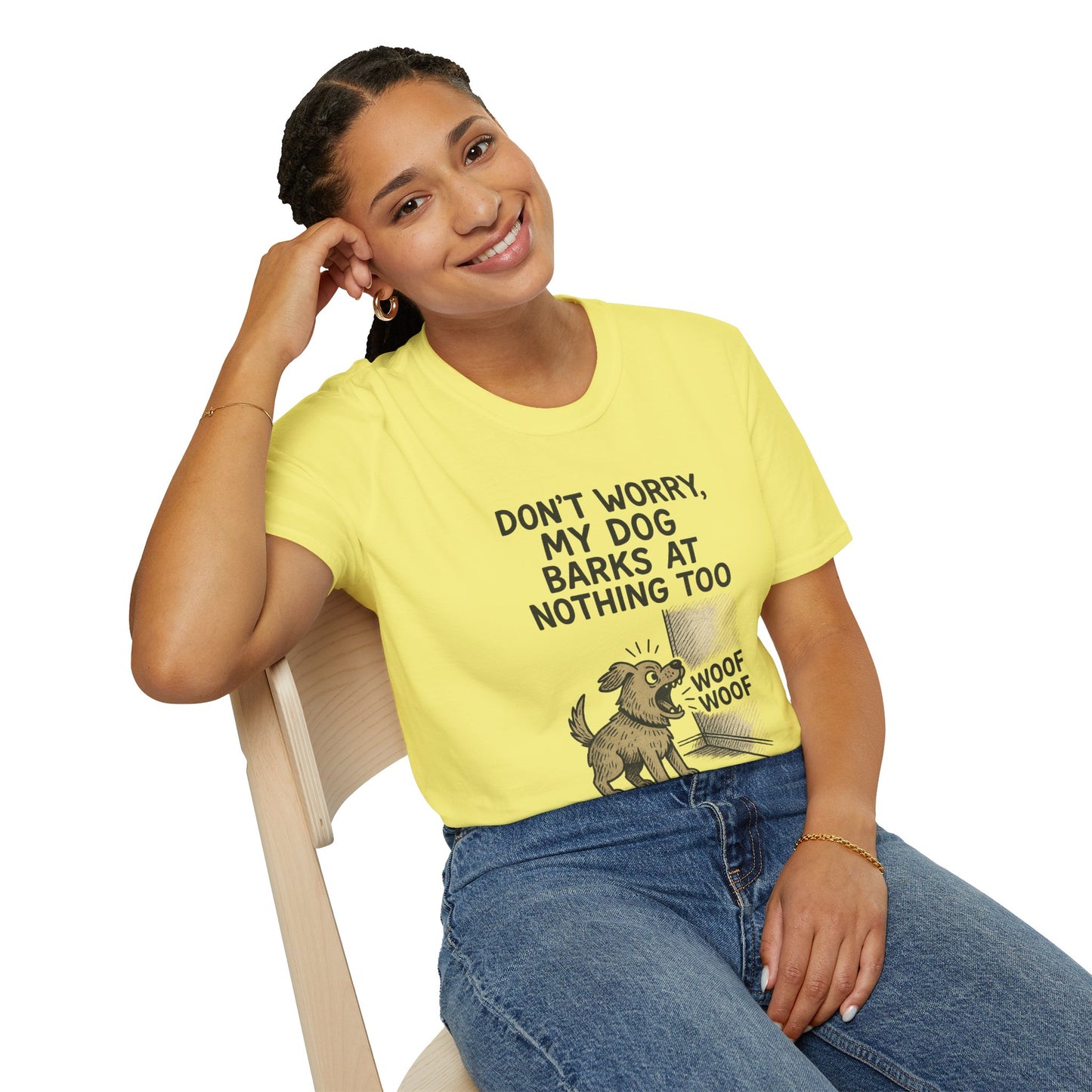 Funny Dog Shirt – "Don’t Worry, My Dog Barks at Nothing Too" | Hilarious Pet Lover Tee