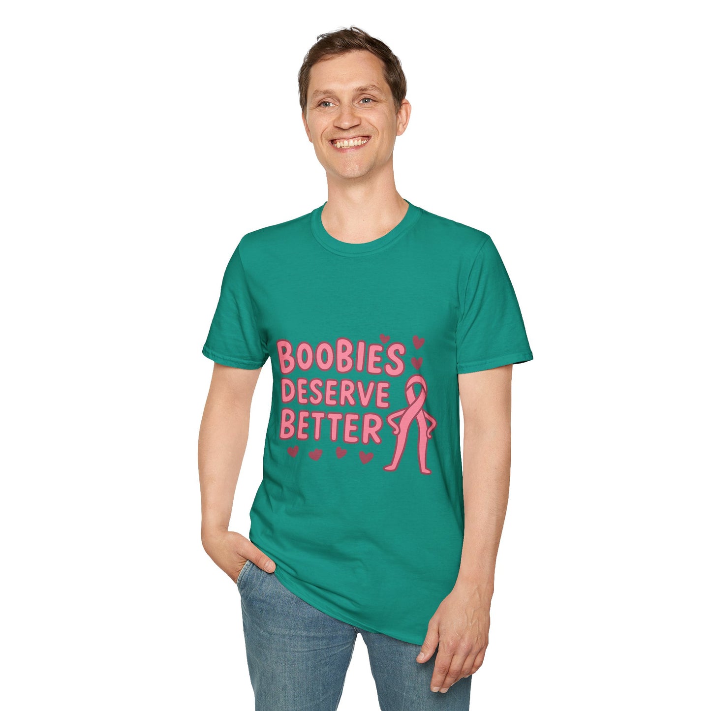 Boobies Deserve Better | Cute Breast Cancer Awareness Shirt