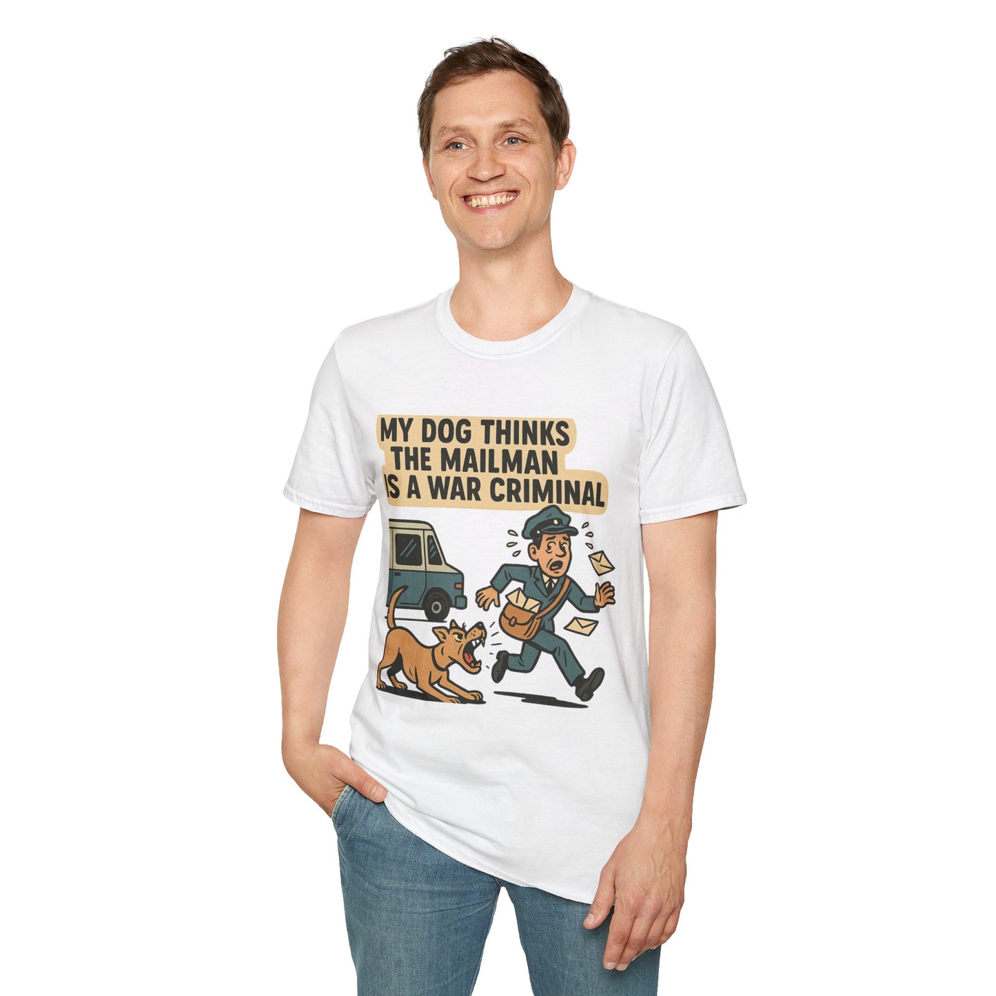 My Dog Thinks the Mailman Is a War Criminal – Funny Retro Comic Dog Owner T-Shirt