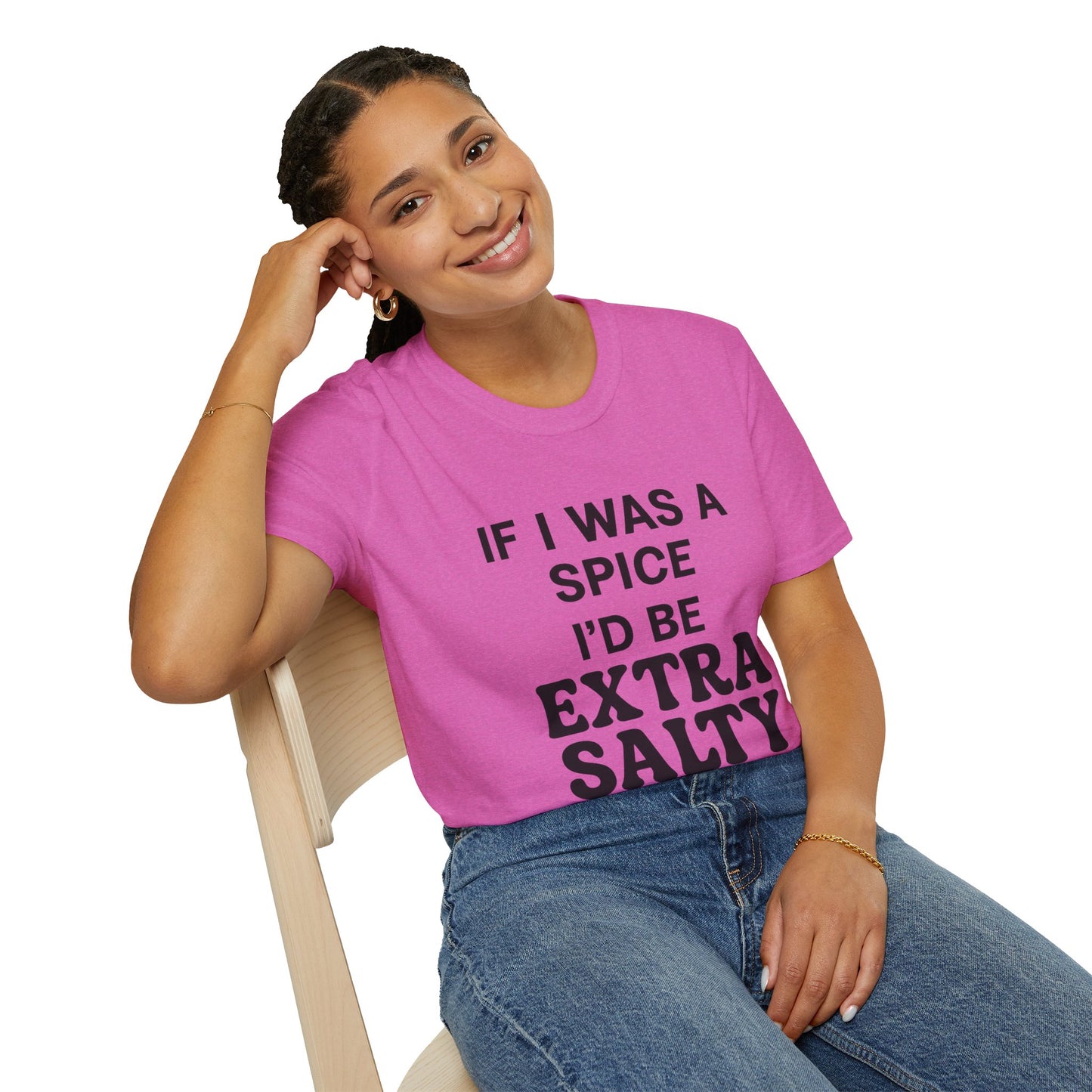 Extra Salty Shirt | Sarcastic Funny Spice Quote T-Shirt for Sass Queens
