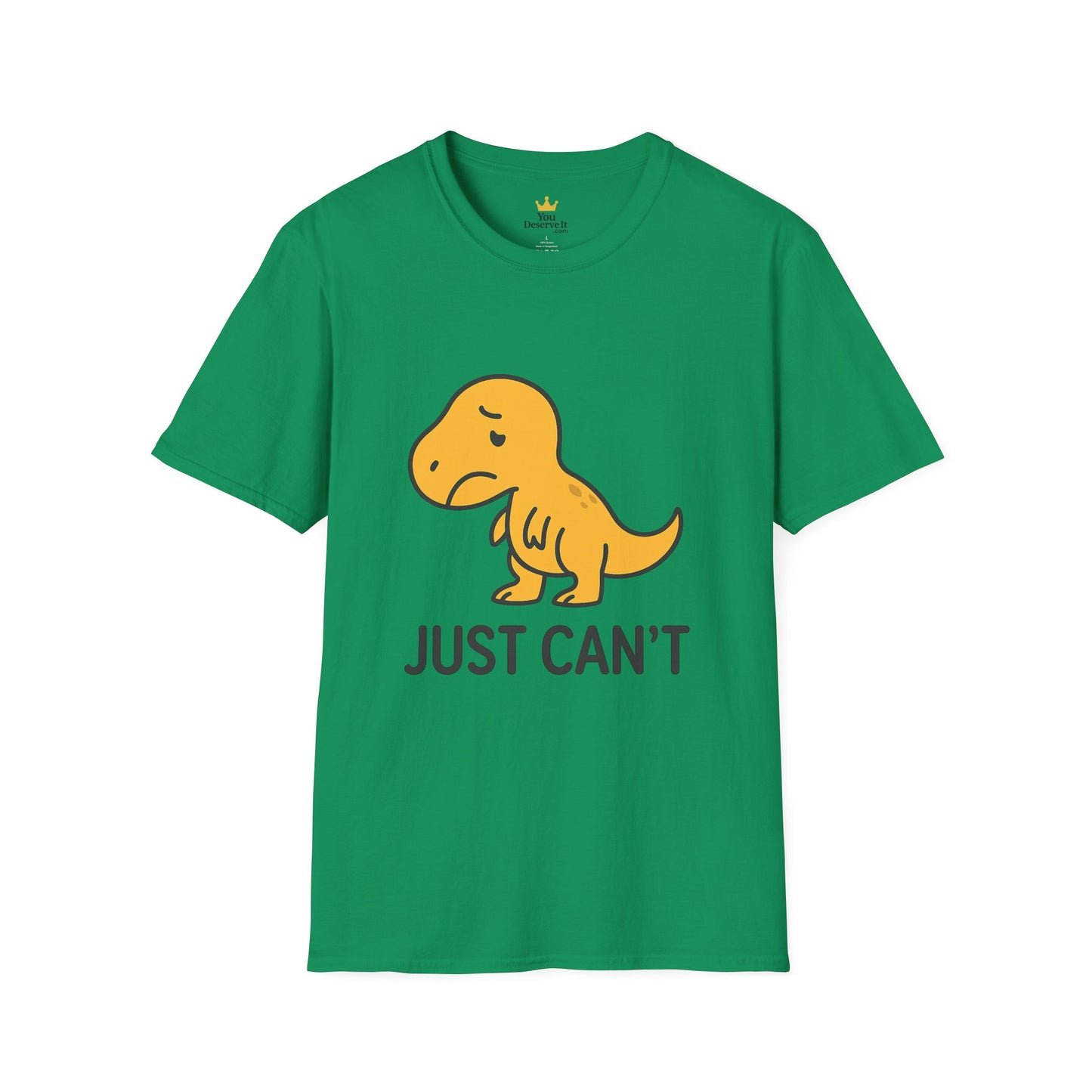 Just Can't Dinosaur T-Shirt | Funny T-Rex Mood Tee for Adults & Teens