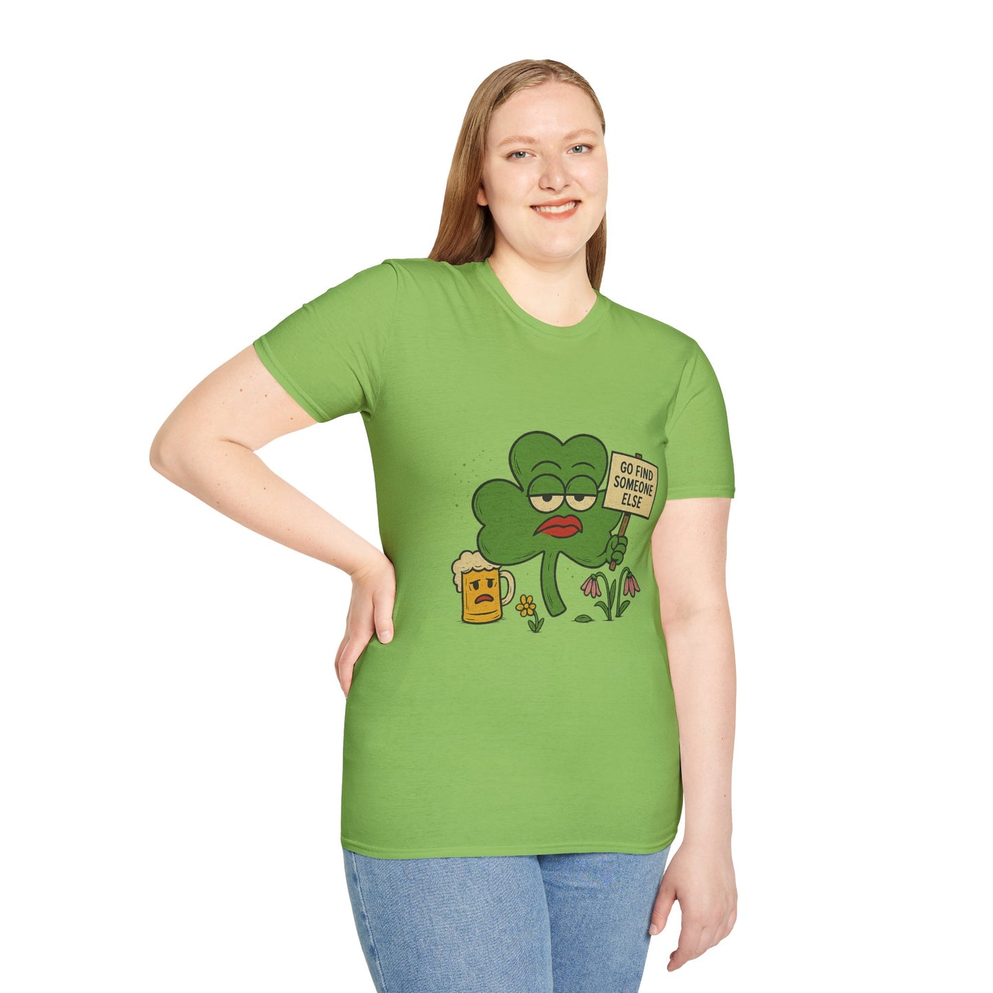Go Find Someone Else | Sarcastic Clover T-Shirt | Funny St. Patrick's Day Shirt with Attitude, Moody Shamrock Tee, Anti-Social Irish Humor