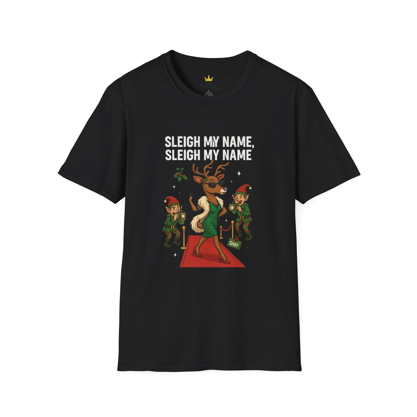 Sleigh My Name Funny Christmas Shirt | Diva Reindeer Holiday Tee | Red Carpet Christmas Party Shirt | Beyoncé Inspired Xmas Humor