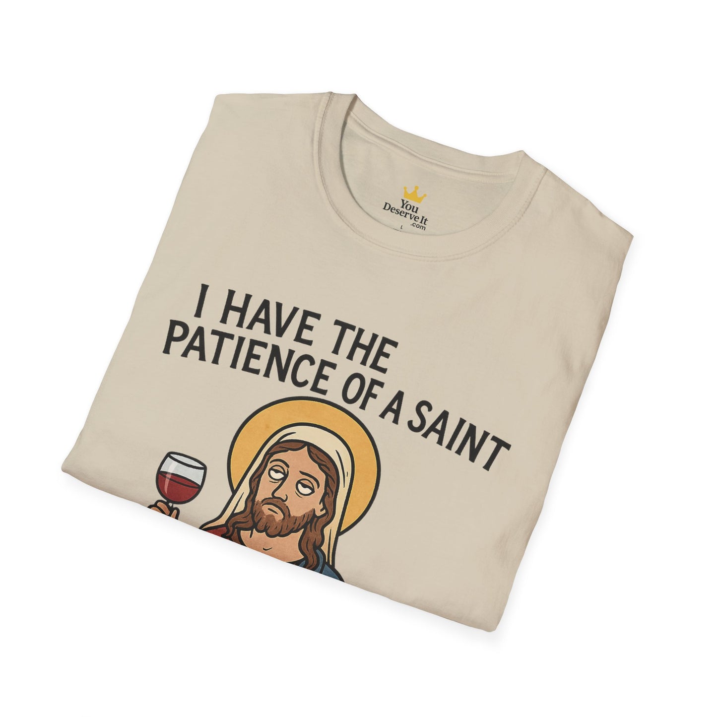 Saint Nope Funny Jesus T-Shirt | "Patience of a Saint" Sarcastic Wine Tee