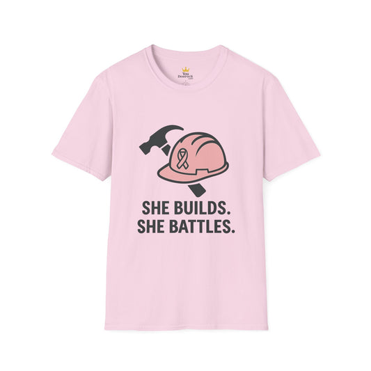 She Builds. She Battles. | Pink Ribbon Hard Hat Tee