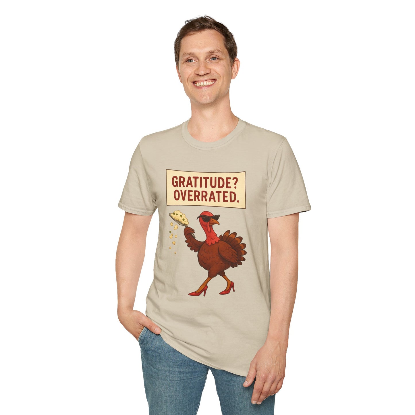 Funny Diva Turkey Thanksgiving T-Shirt | "Gratitude? Overrated." Sass Queen Tee | Thanksgiving Humor, Pie Drop Meme Shirt, Attitude Holiday Tee