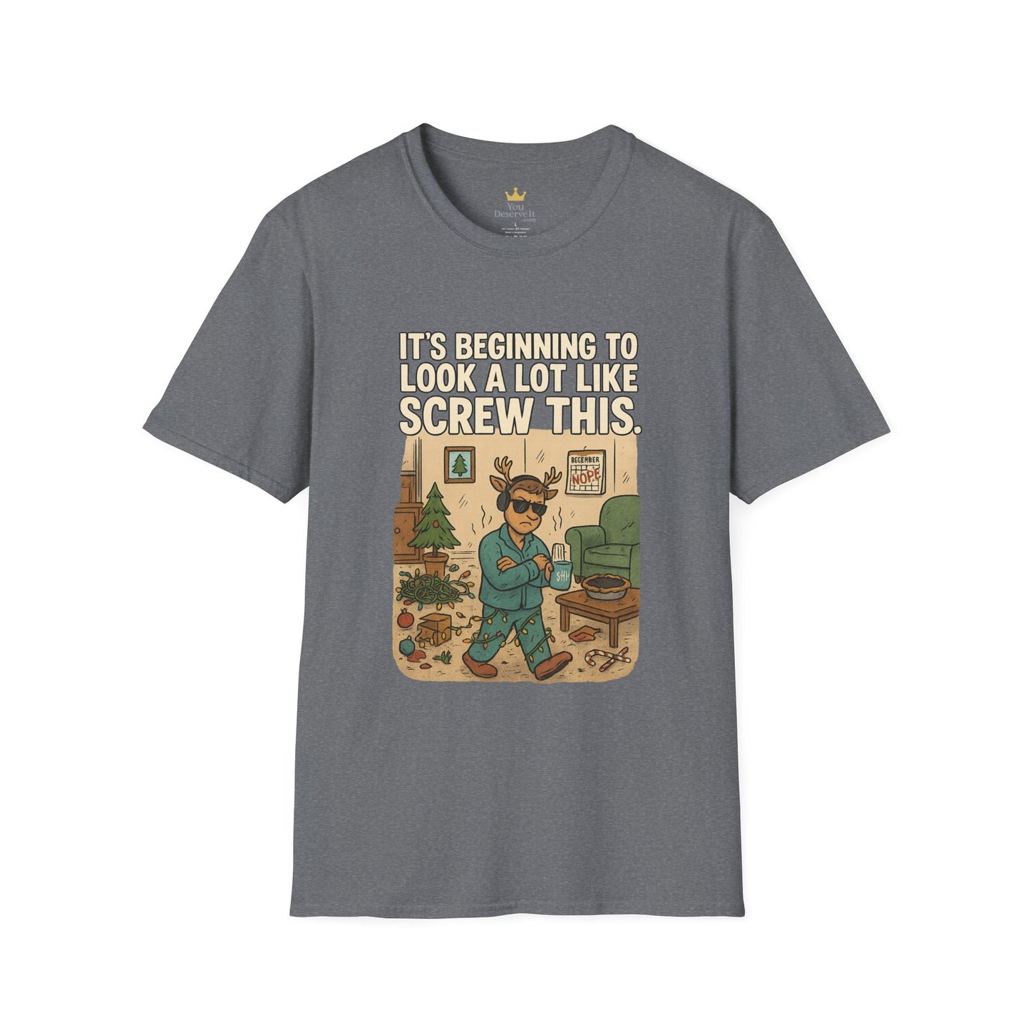 Grumpy Reindeer Christmas Shirt | "It's Beginning to Look a Lot Like Screw This" Funny Holiday Pajama Tee | Introvert Christmas Graphic Tee