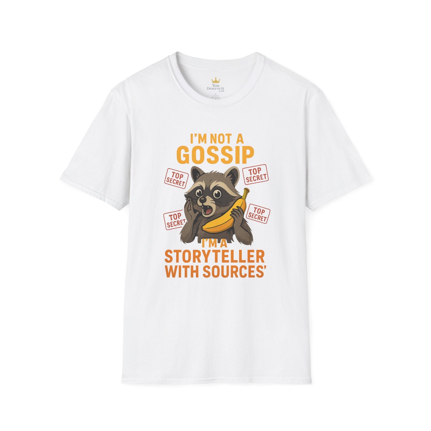 Funny Animal T-Shirt, I'm Not a Gossip Storyteller Tee, Gift for Animal Lovers, Casual Wear, Humorous Tees