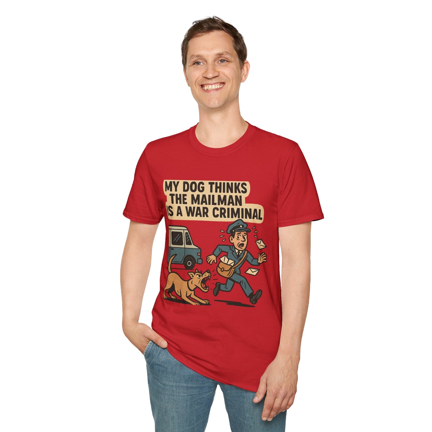 My Dog Thinks the Mailman Is a War Criminal – Funny Retro Comic Dog Owner T-Shirt