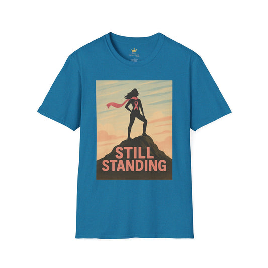 Still Standing Shirt | Breast Cancer Survivor Graphic Tee | Warrior Woman Ribbon Shirt