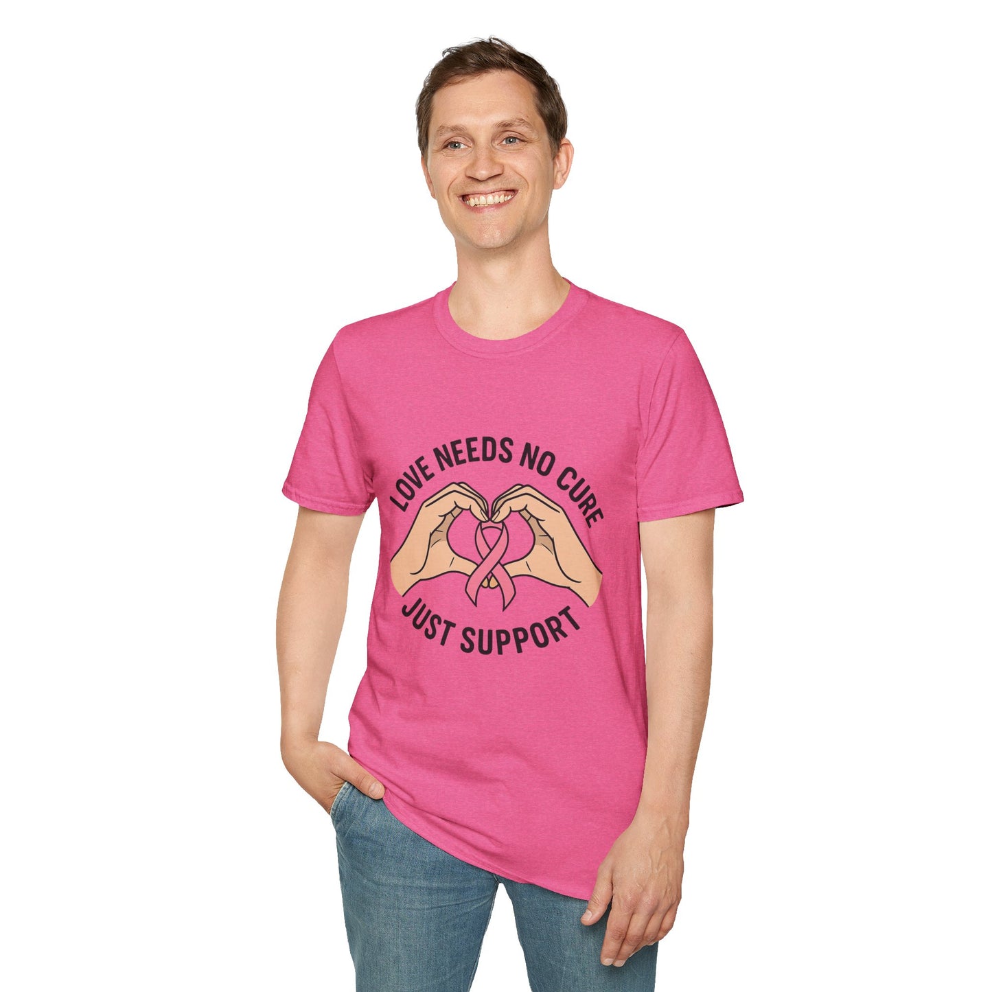 Love Needs No Cure | Breast Cancer Awareness Support Shirt