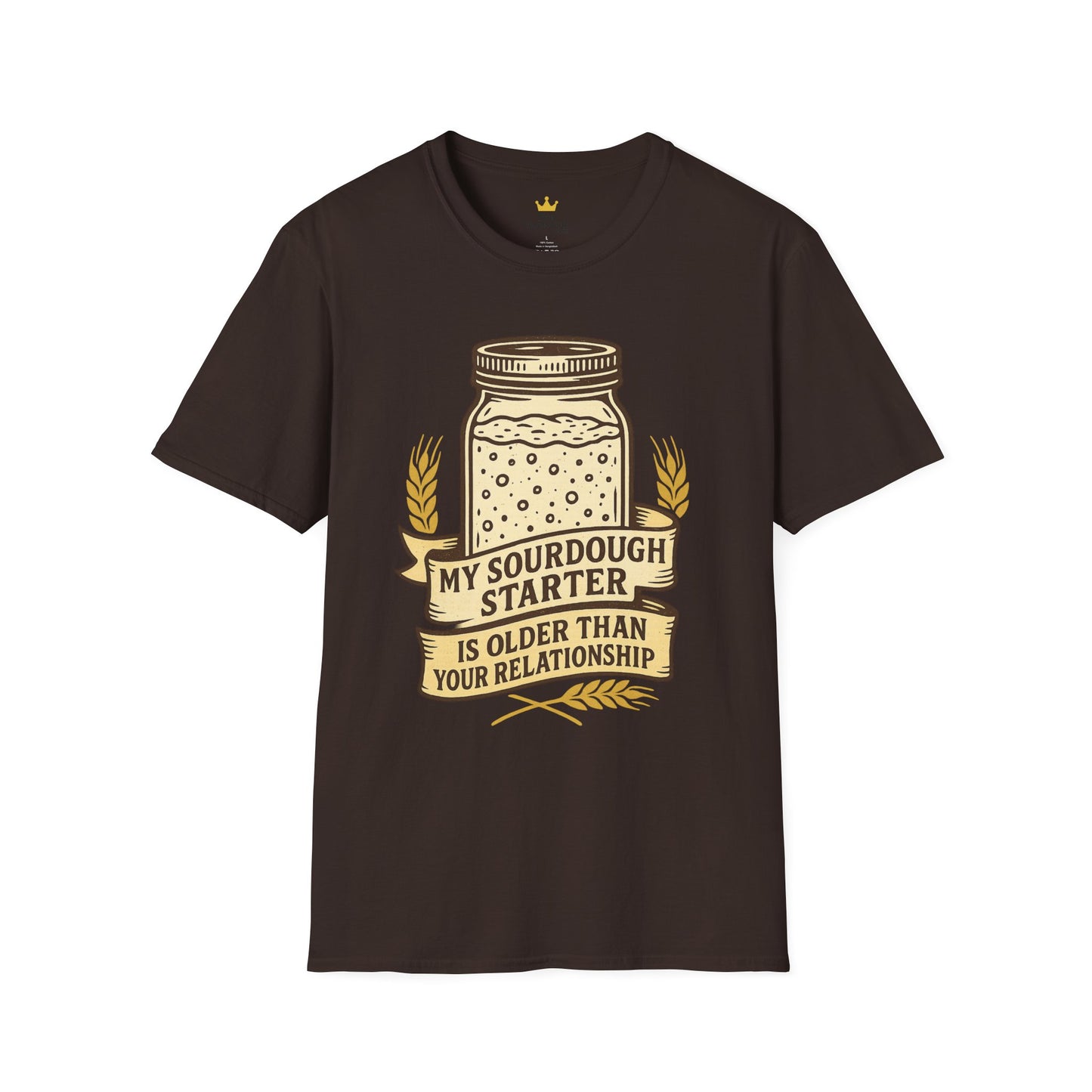 My Sourdough Starter Is Older Than Your Relationship – Vintage Bread Lover T-Shirt
