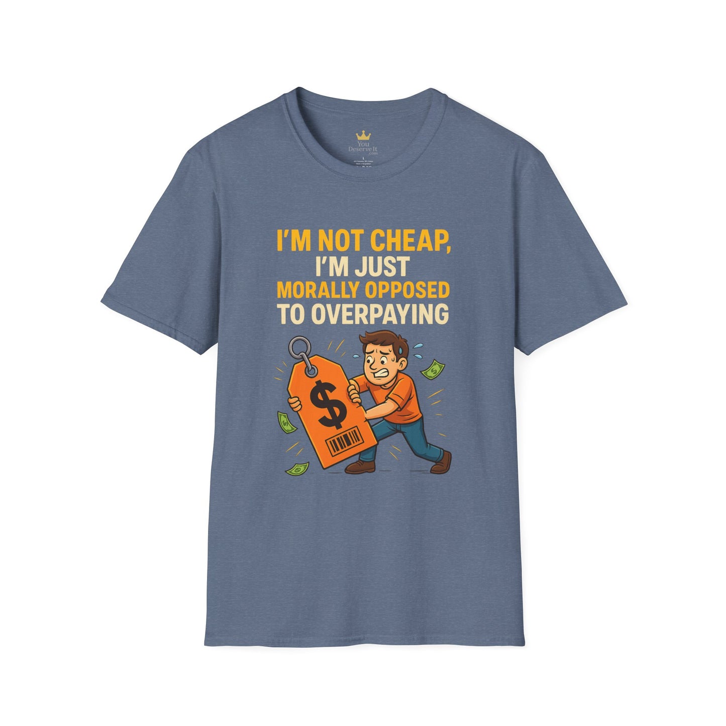 Funny Moral T-Shirt, Casual Tee for Budget-Conscious, Gift for Friends, Birthday Humor, Everyday Wear, Affordable Style