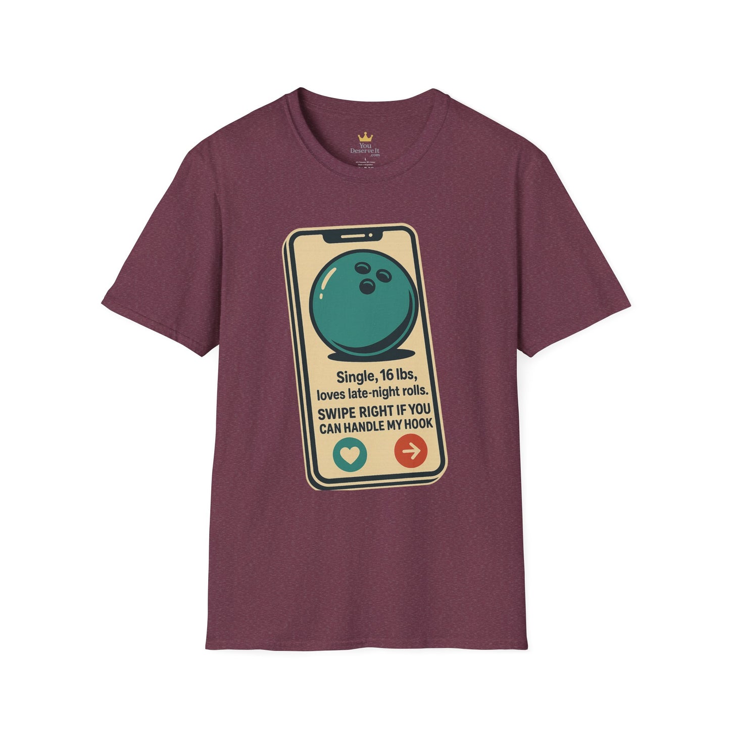 Bowling Ball Dating Profile Funny T-Shirt | Swipe Right If You Can Handle My Hook