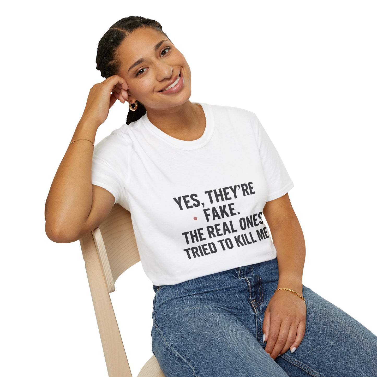 Yes, They're Fake | Breast Cancer Survivor Statement Tee